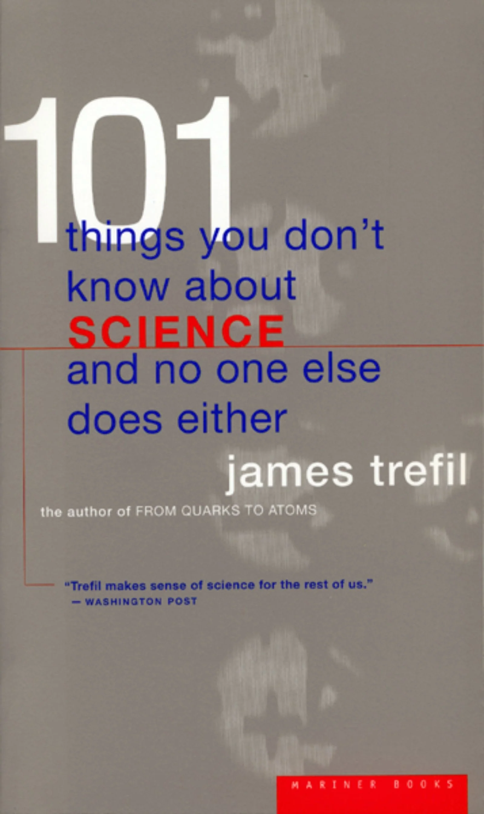 101 Things You Don't Know About Science And No One Else Does Either - Image 2