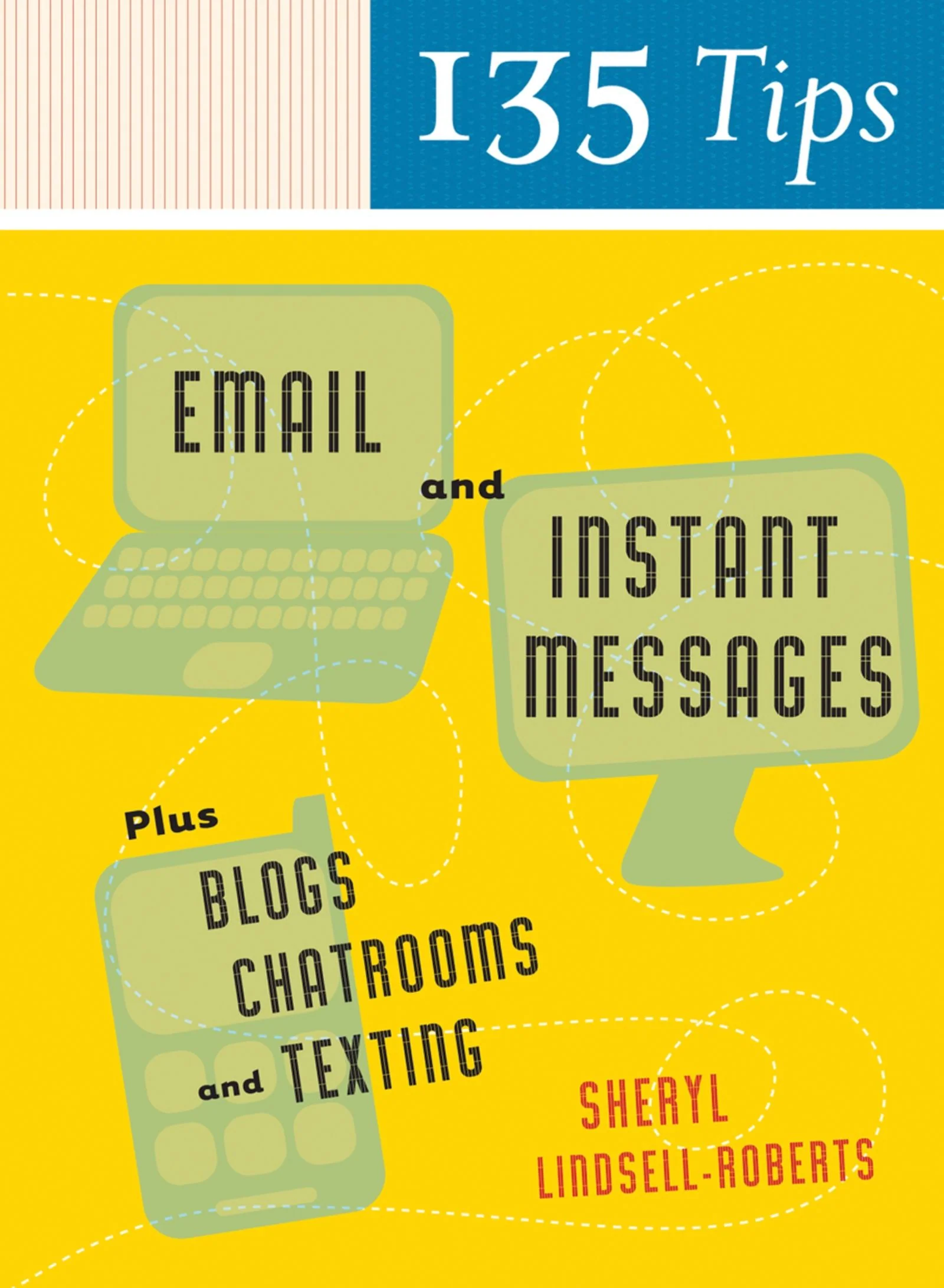 135 Tips On Email And Instant Messages - Image 2