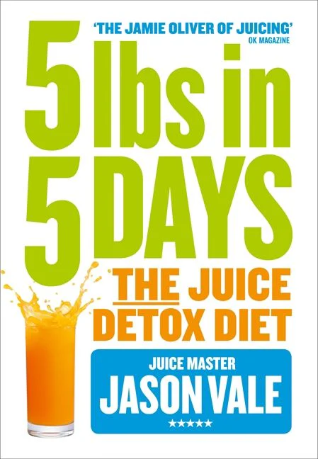 5LBs in 5 Days: The Juice Detox Diet - Image 3