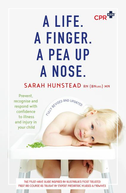 A Life. A Finger. A Pea Up a Nose: CPR KIDS essential First Aid Guide for Babies and Children - Image 2
