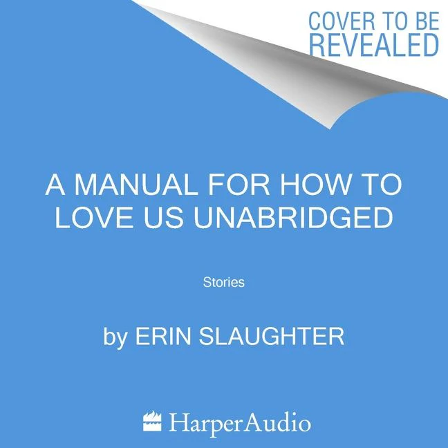 A Manual for How to Love Us - Image 4
