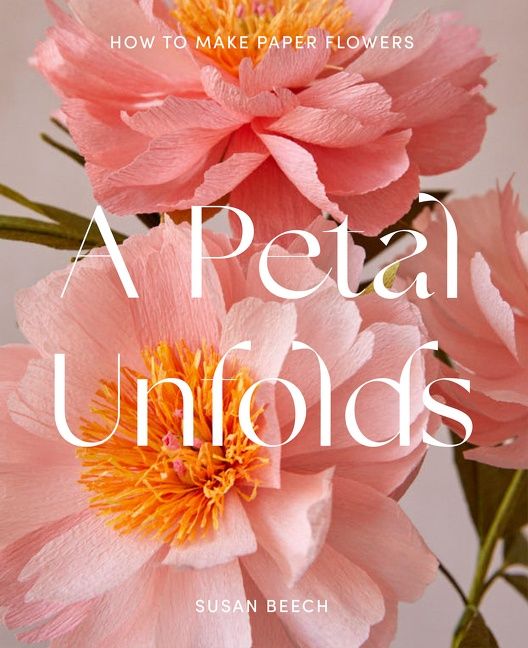 A Petal Unfolds: How to Make Paper Flowers - Image 2