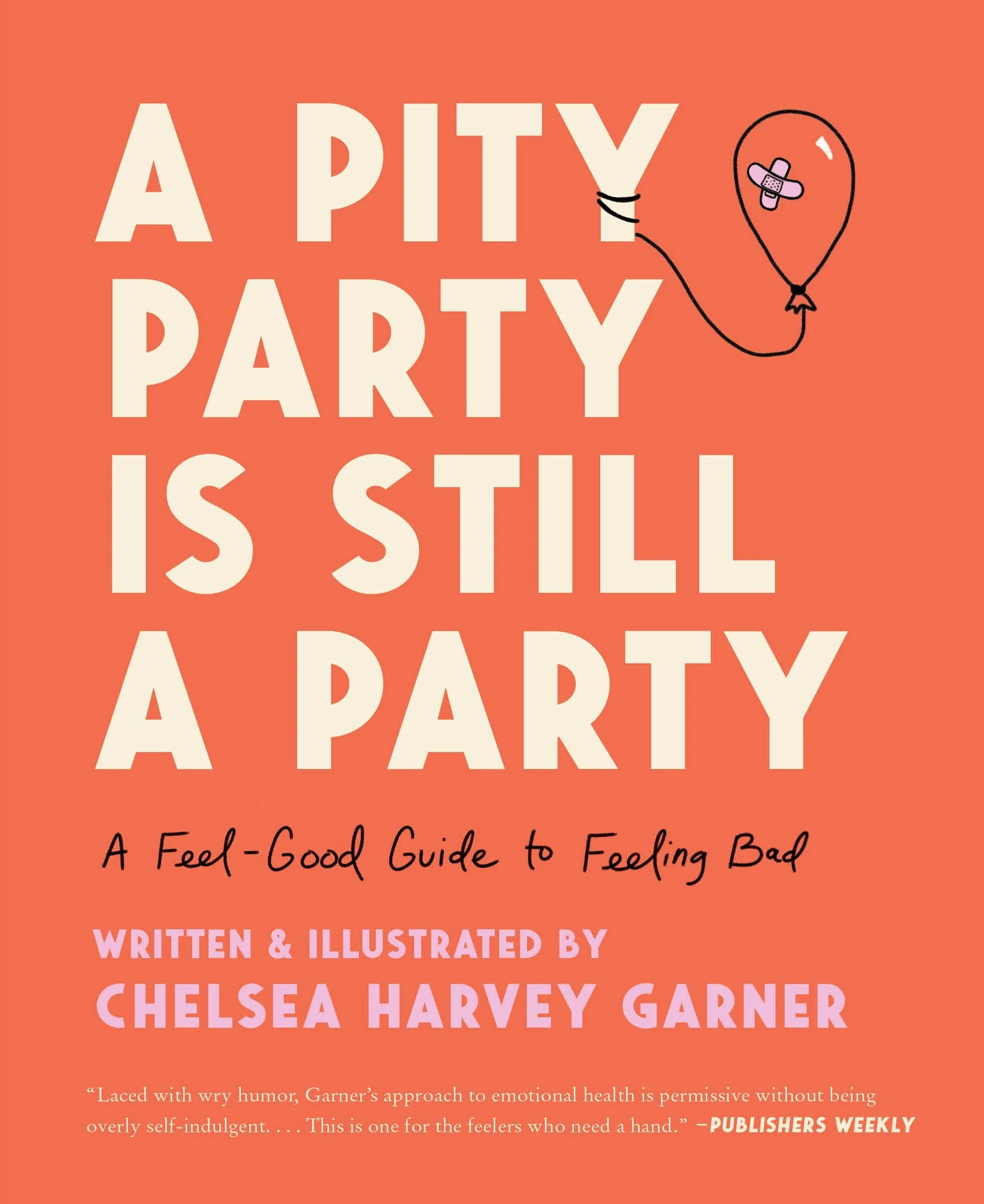 A Pity Party Is Still a Party - Image 3