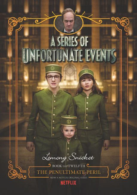 A Series of Unfortunate Events #12: The Penultimate Peril Netflix Tie-in - Image 2
