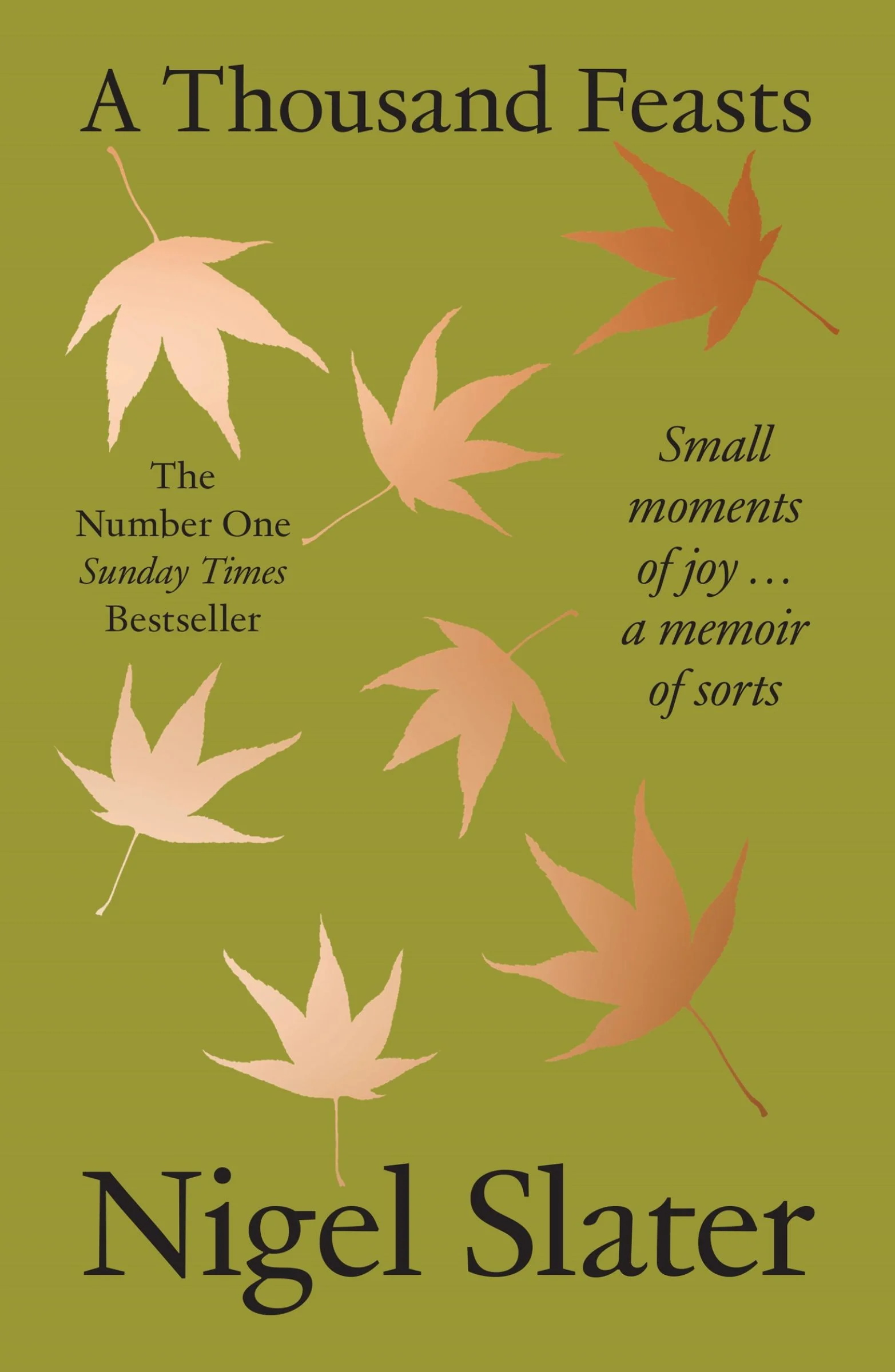 A Thousand Feasts: Small Moments of Joy … A Memoir of Sorts - Image 4