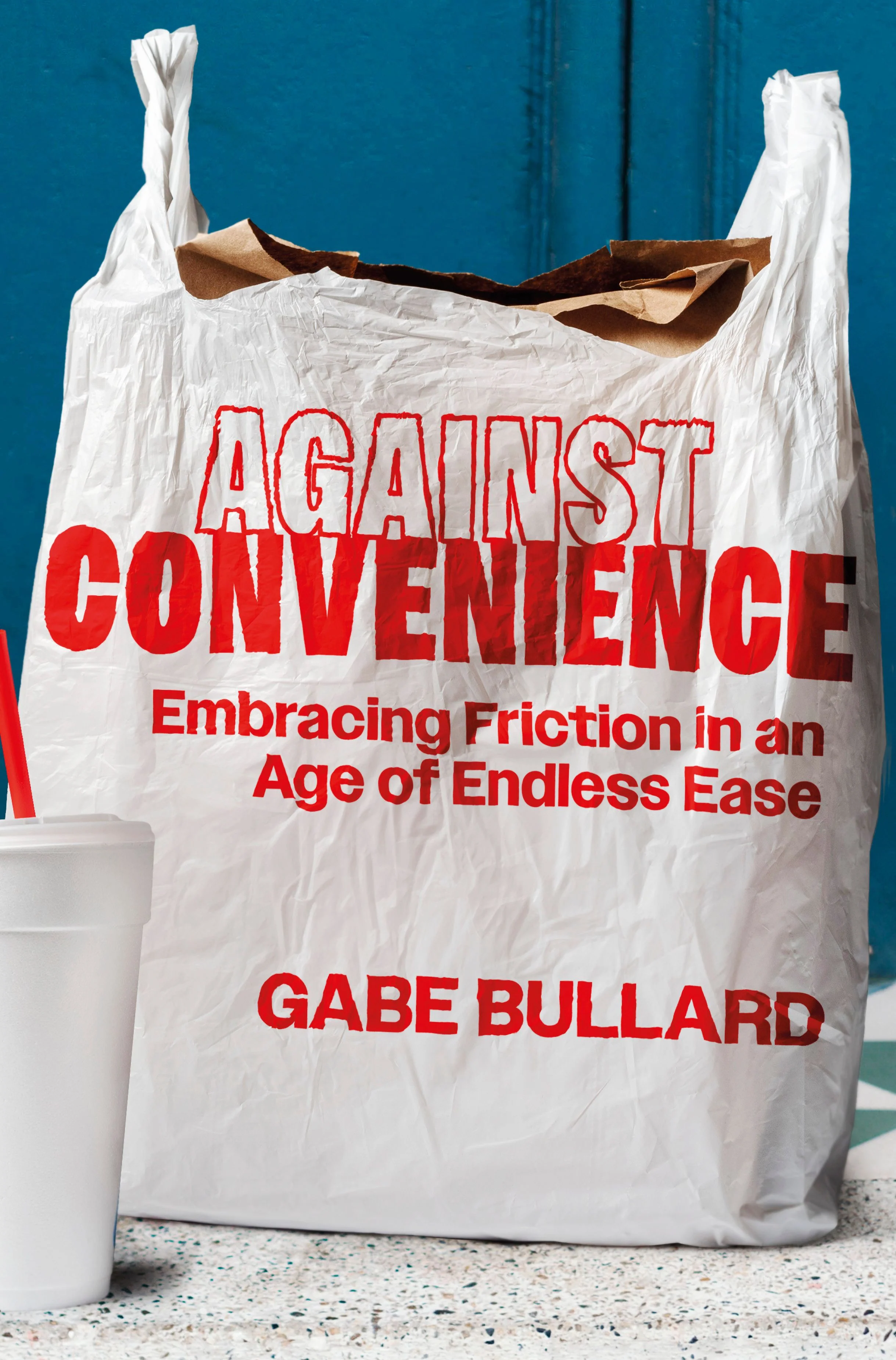 Against Convenience - Image 2