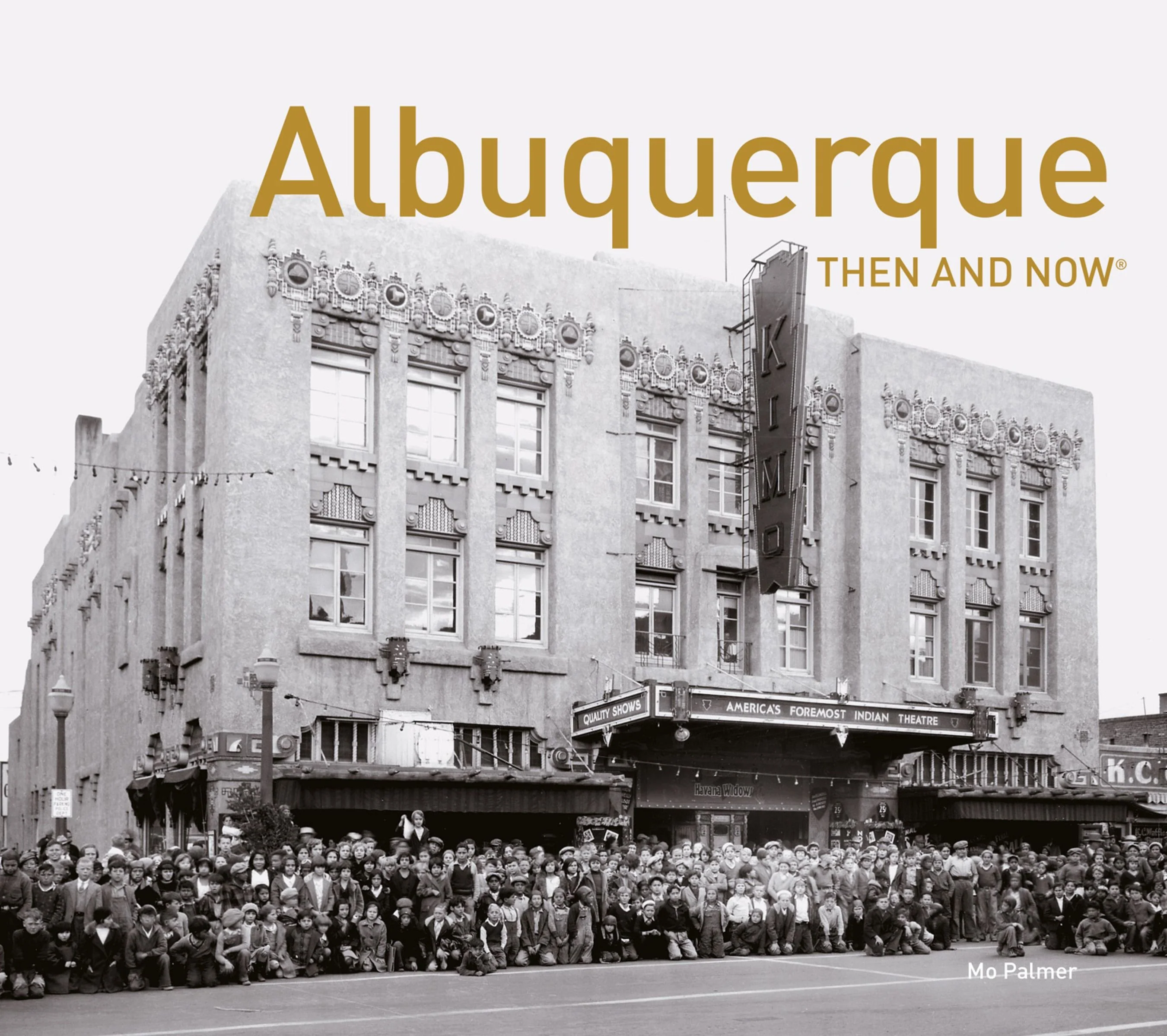 Albuquerque Then and Now® (Then and Now)