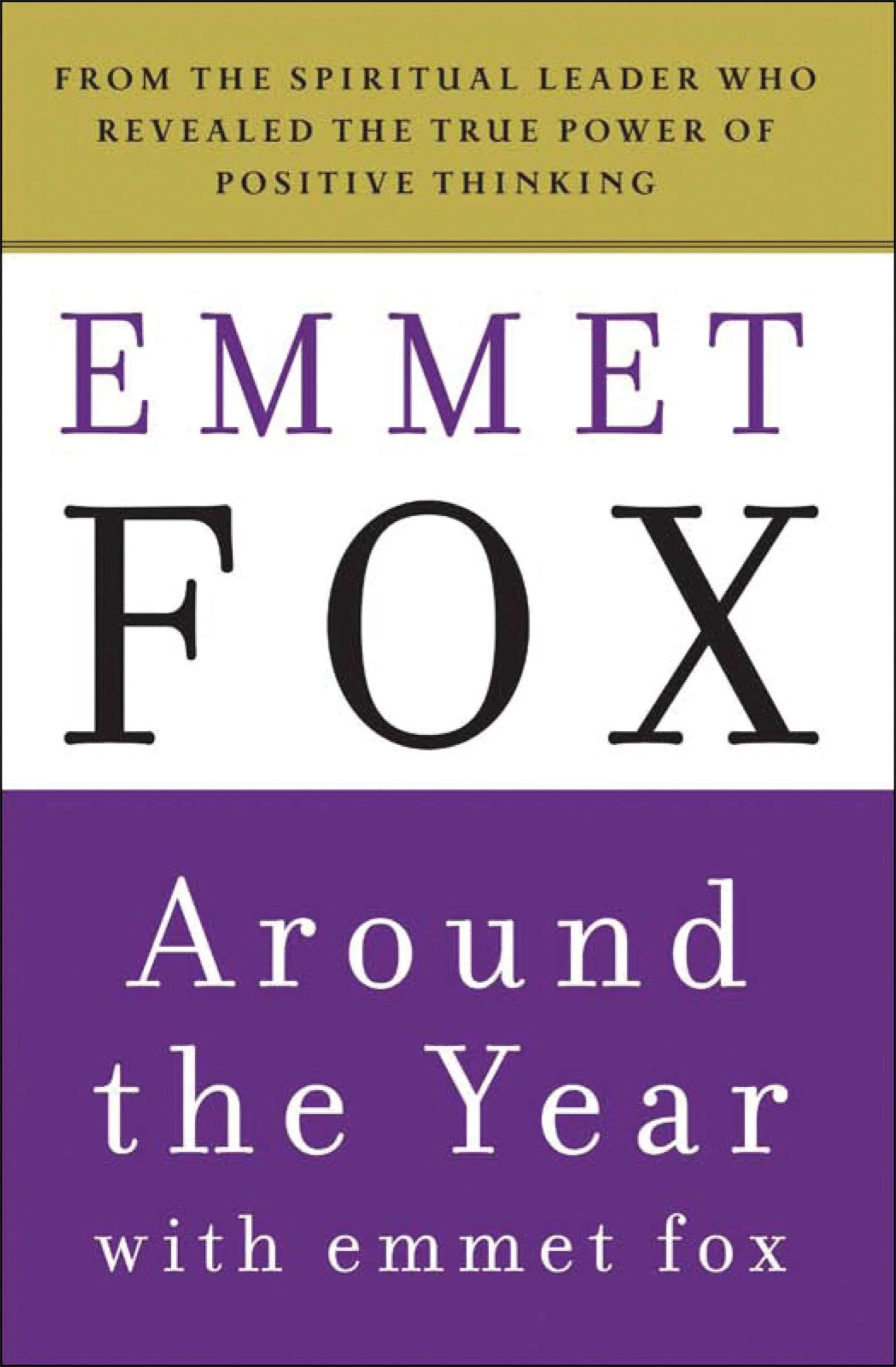 Around the Year with Emmet Fox - Image 3