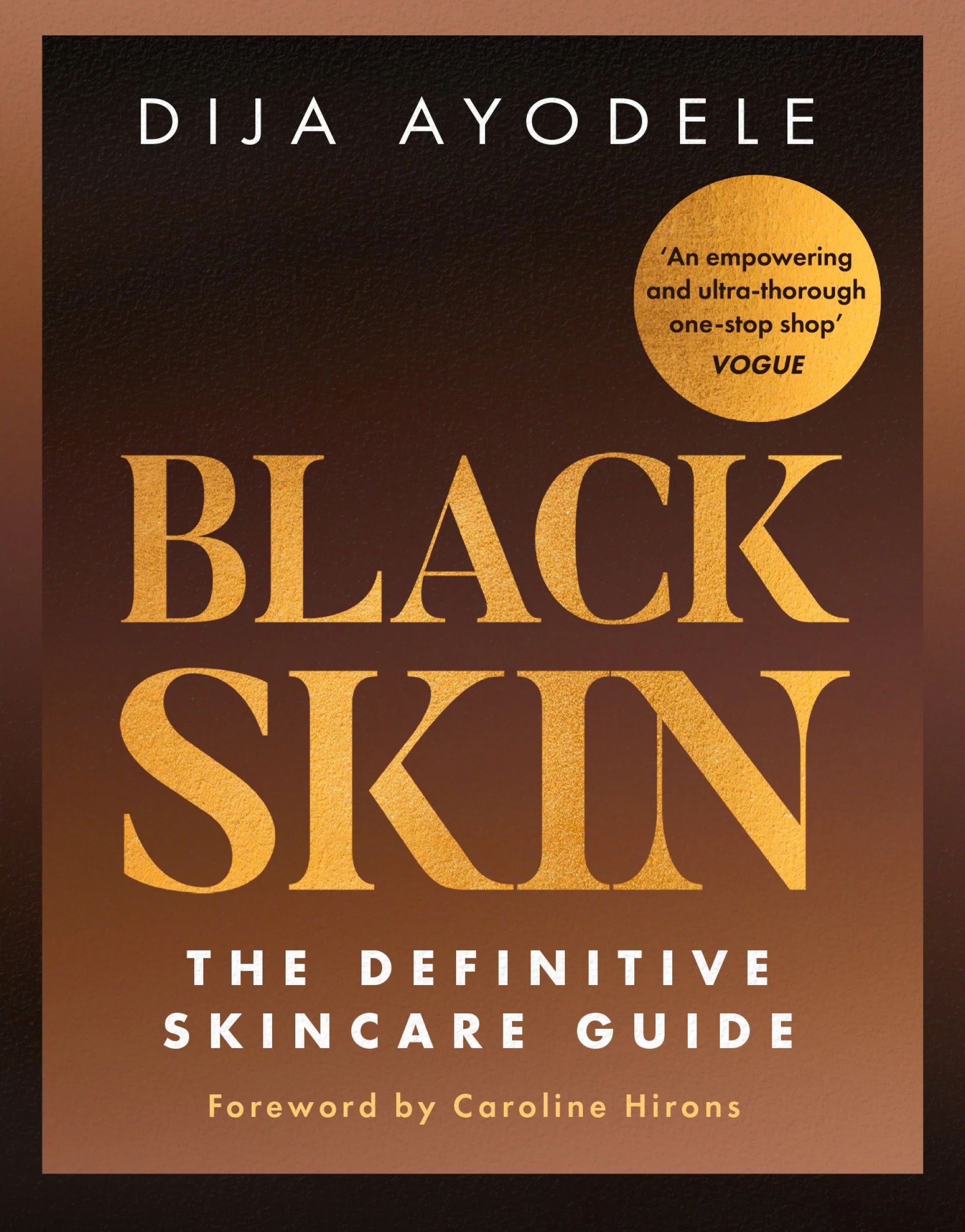 Black Skin: The definitive skincare guide - Image 2