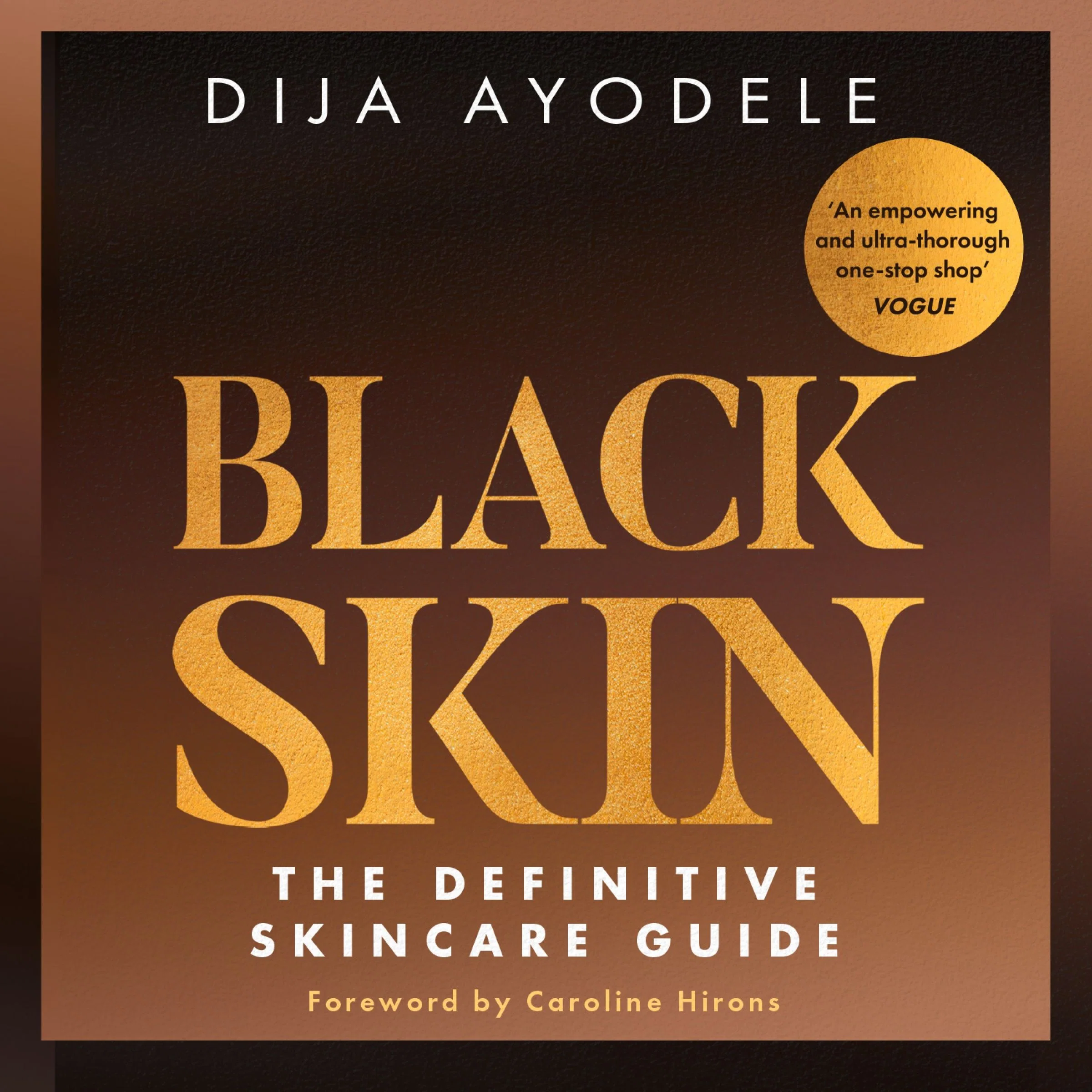 Black Skin: The definitive skincare guide - Image 4