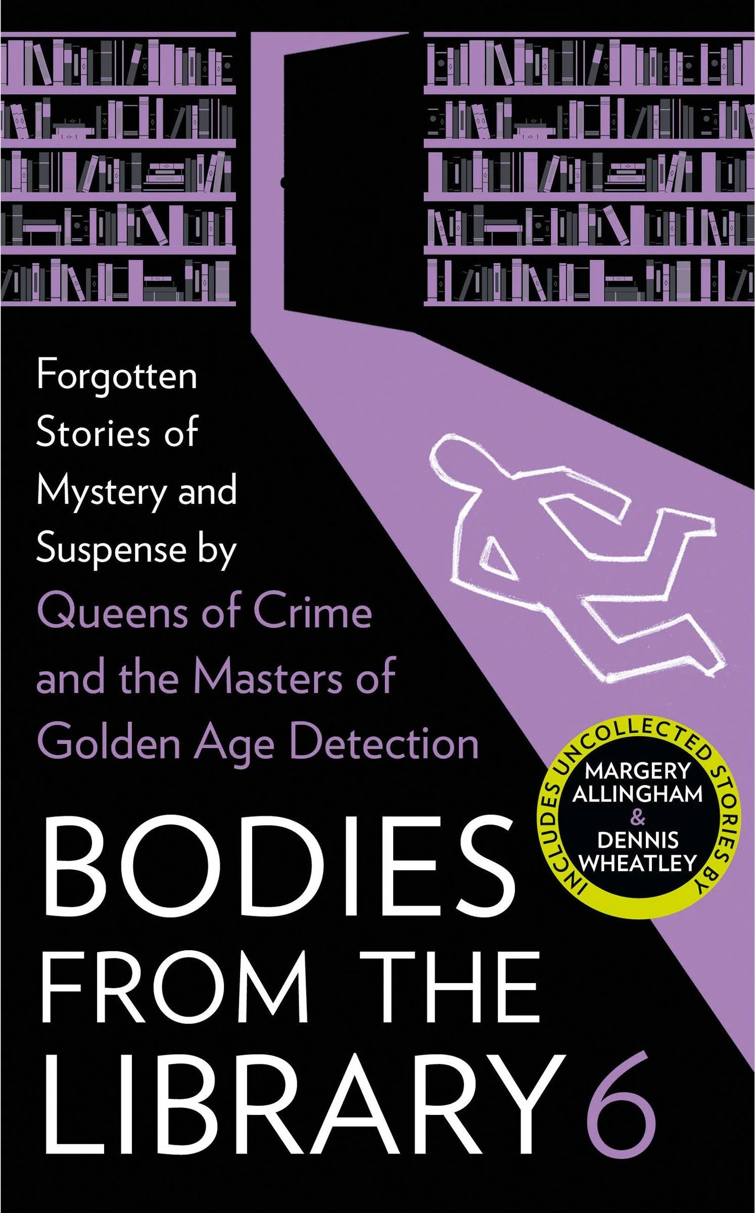 Bodies from the Library 6: Forgotten Stories of Mystery and Suspense by the Masters of the Golden Age of Detection - Image 4