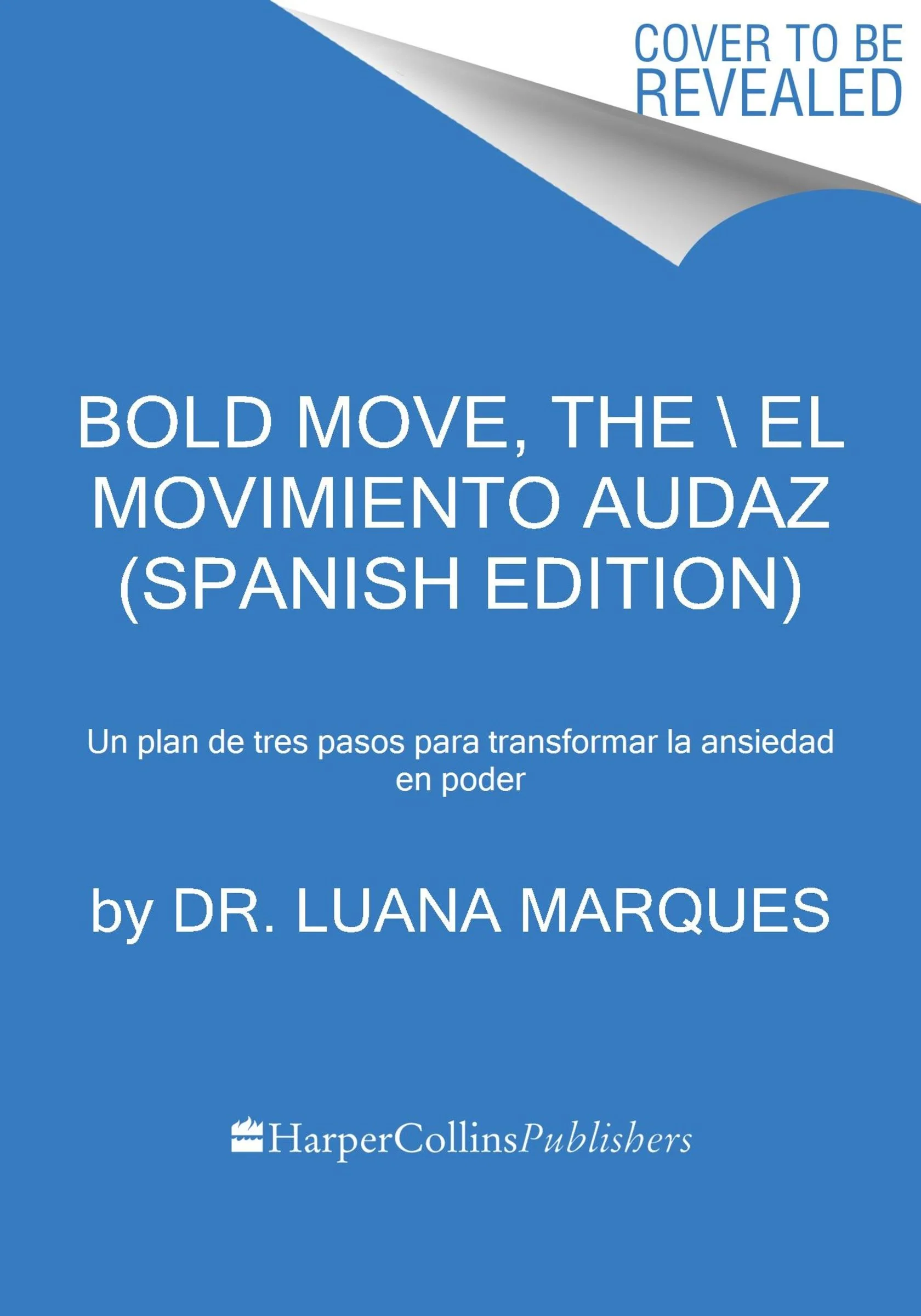 Bold Move, The \ El movimiento audaz (Spanish edition) - Image 3