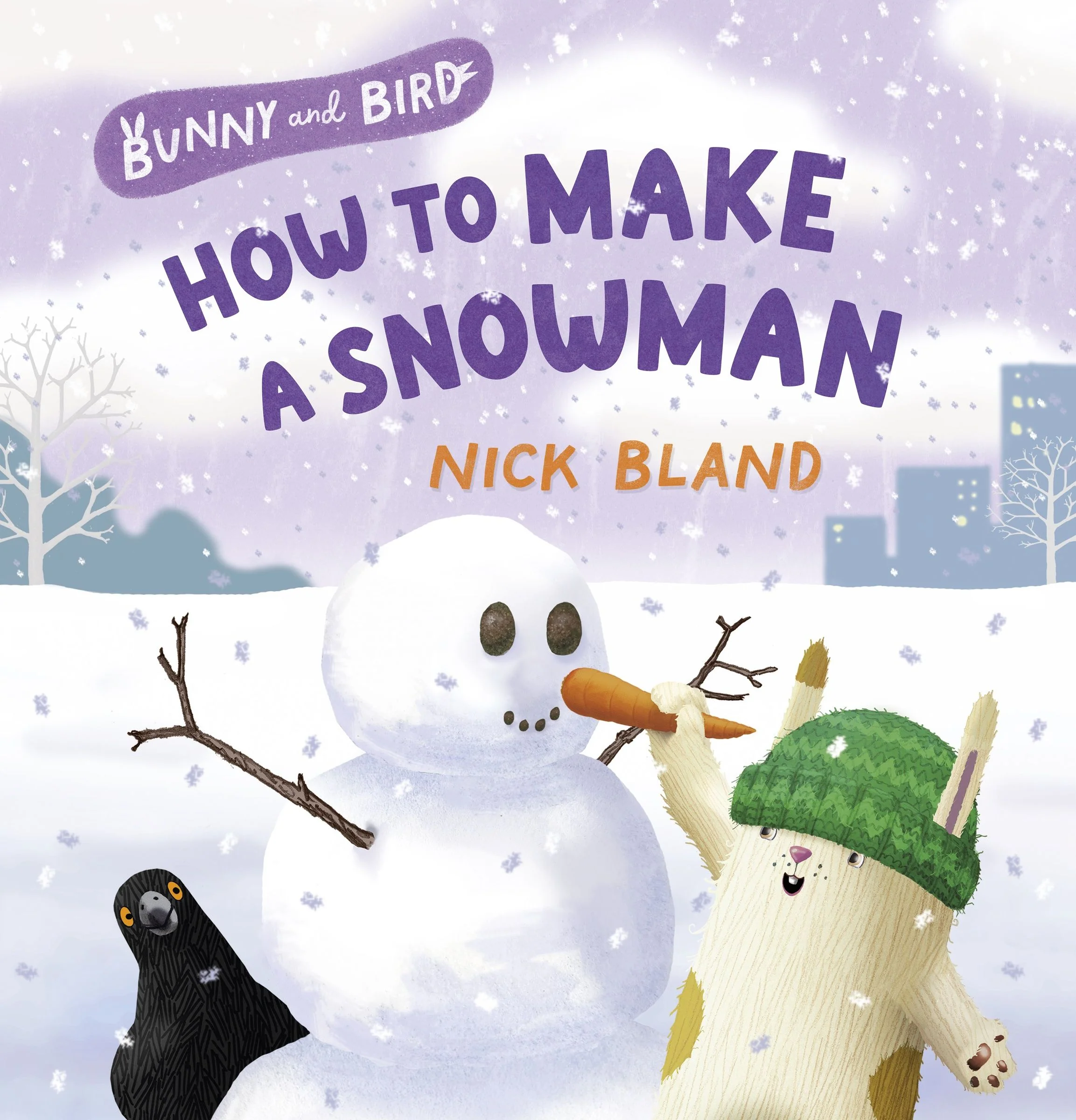 Bunny and Bird: How to Make a Snowman (Bunny and Bird, #3): a joyful picture-book series about friendship from the award-winning and bestselling creator of THE VERY CRANKY BEAR - Image 4