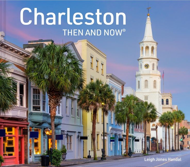 Charleston Then and Now - Image 3