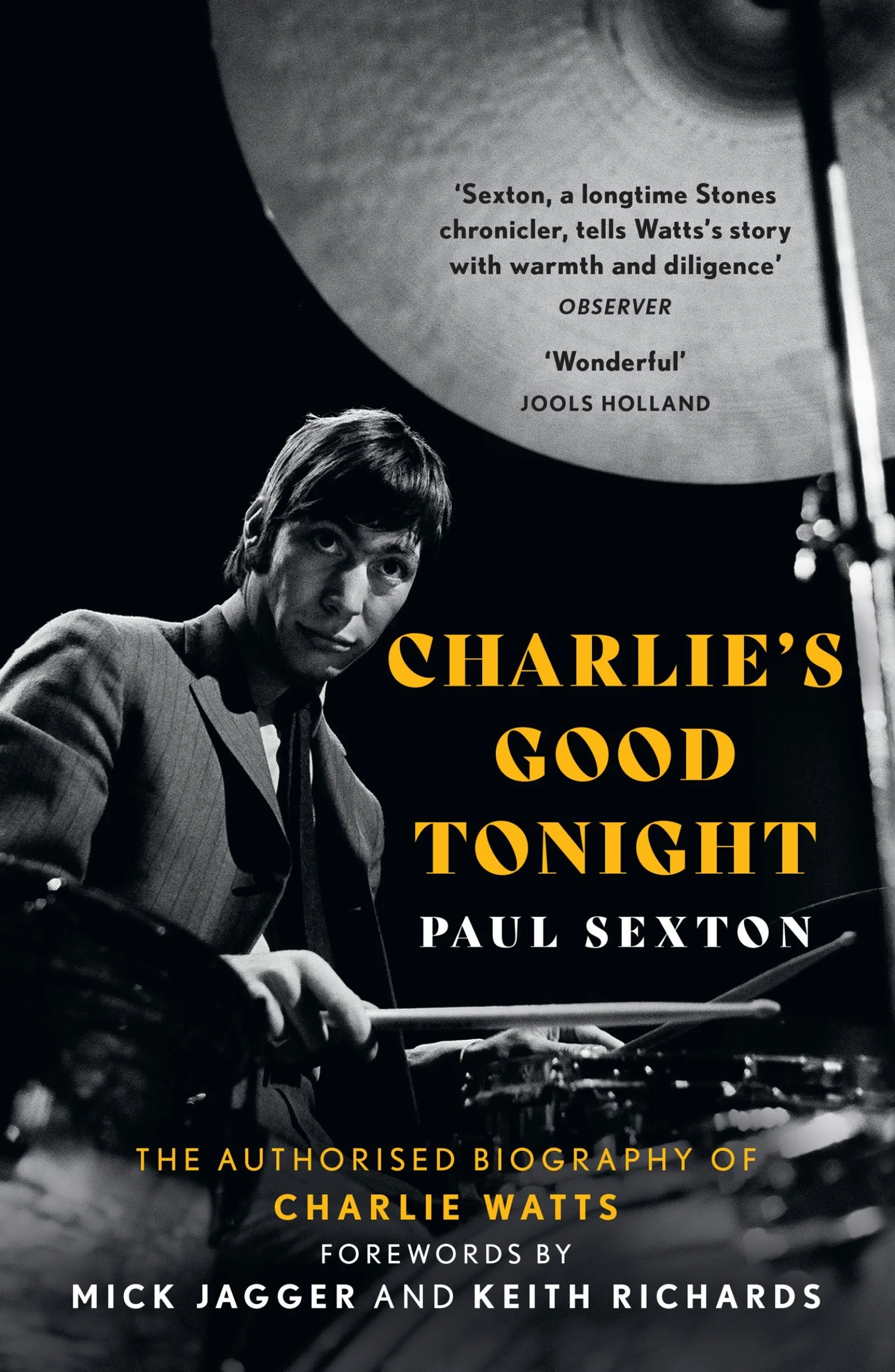 Charlie's Good Tonight: The Authorised Biography of Charlie Watts - Image 2