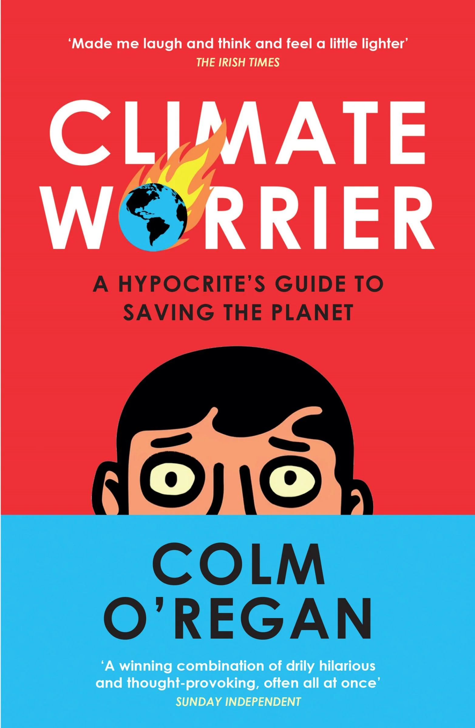 Climate Worrier: A Hypocrite’s Guide to Saving the Planet - Image 3