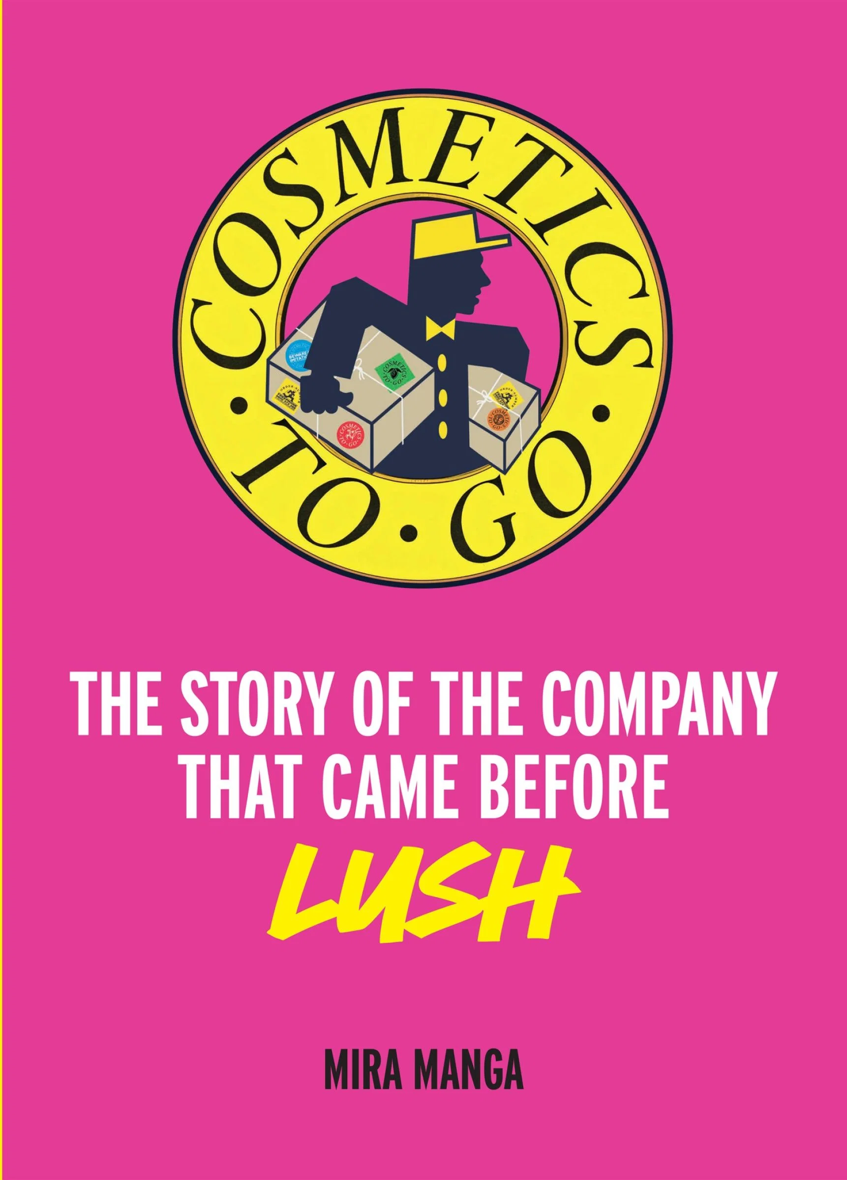 Cosmetics to Go: The Story of the Company that came before LUSH - Image 3