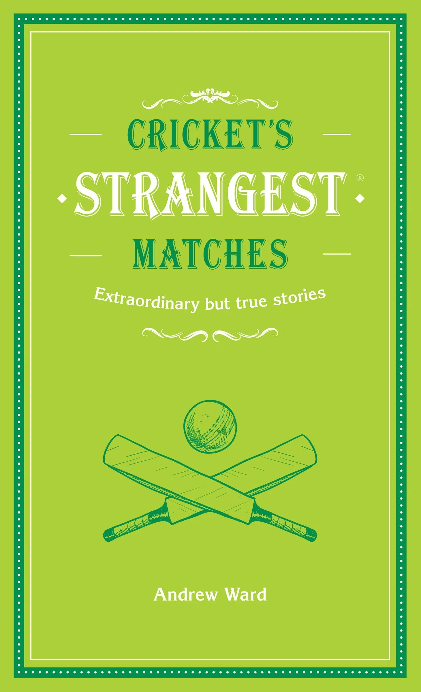 Cricket's Strangest Matches - Image 2