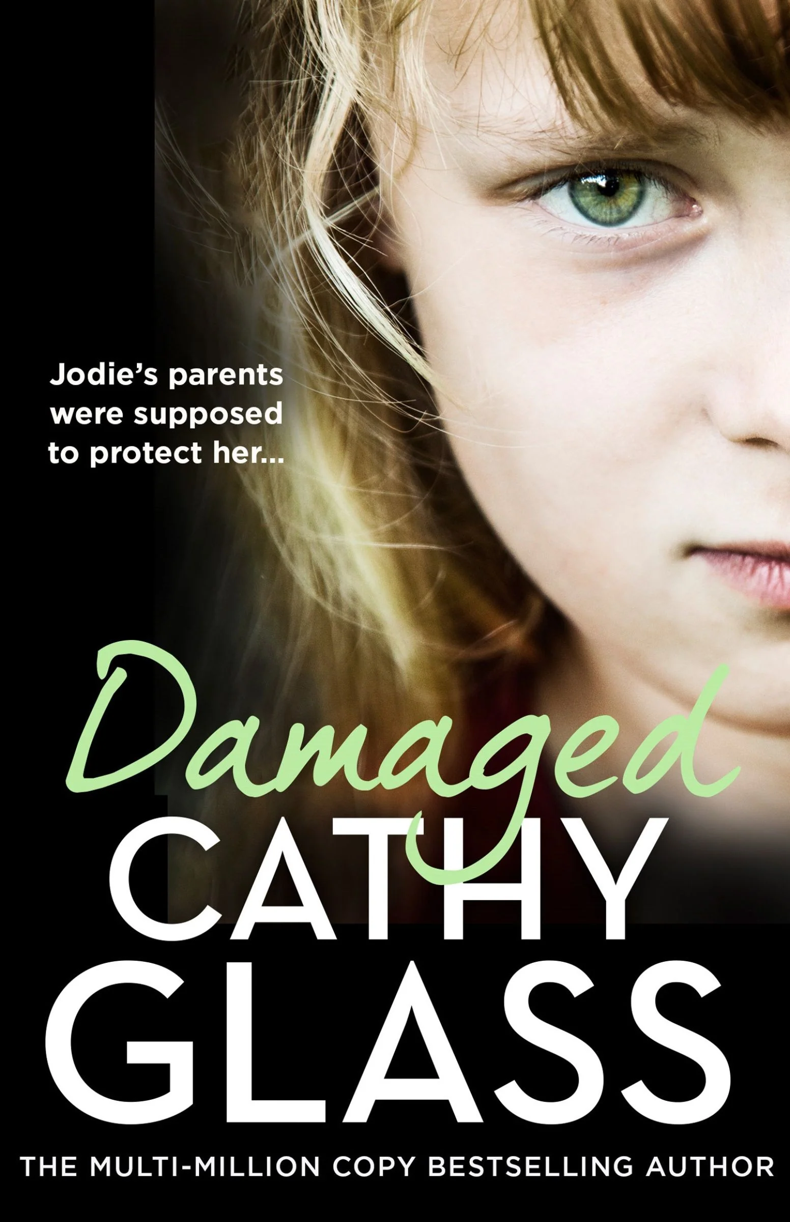 Damaged: Jodie’s parents were supposed to protect her… - Image 2