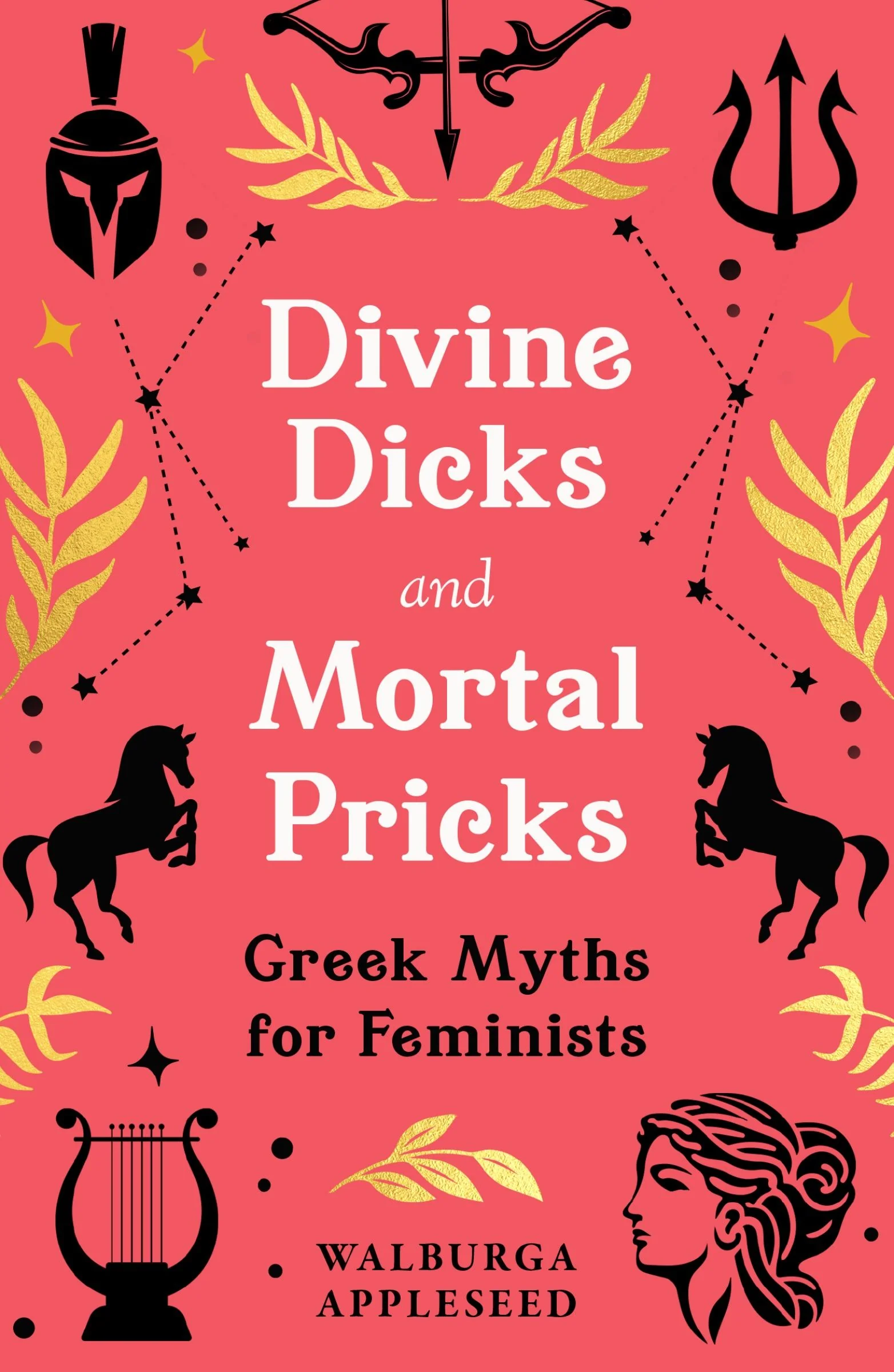 Divine Dicks and Mortal Pricks: Greek Myths for Feminists - Image 2