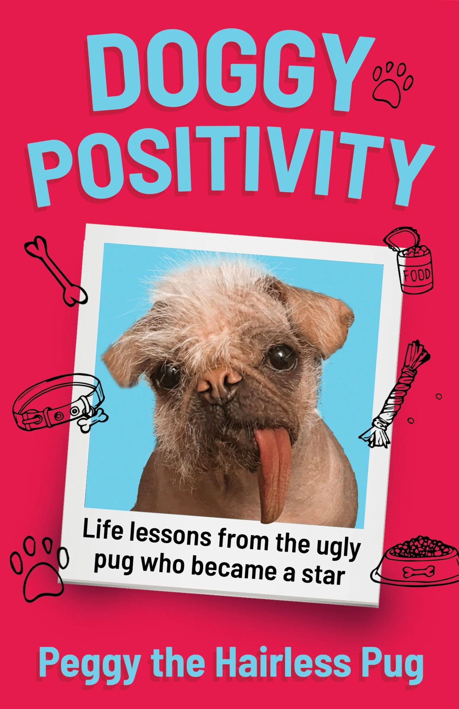 Doggy Positivity: Life Lessons from Britain’s Ugliest Dog - Image 2
