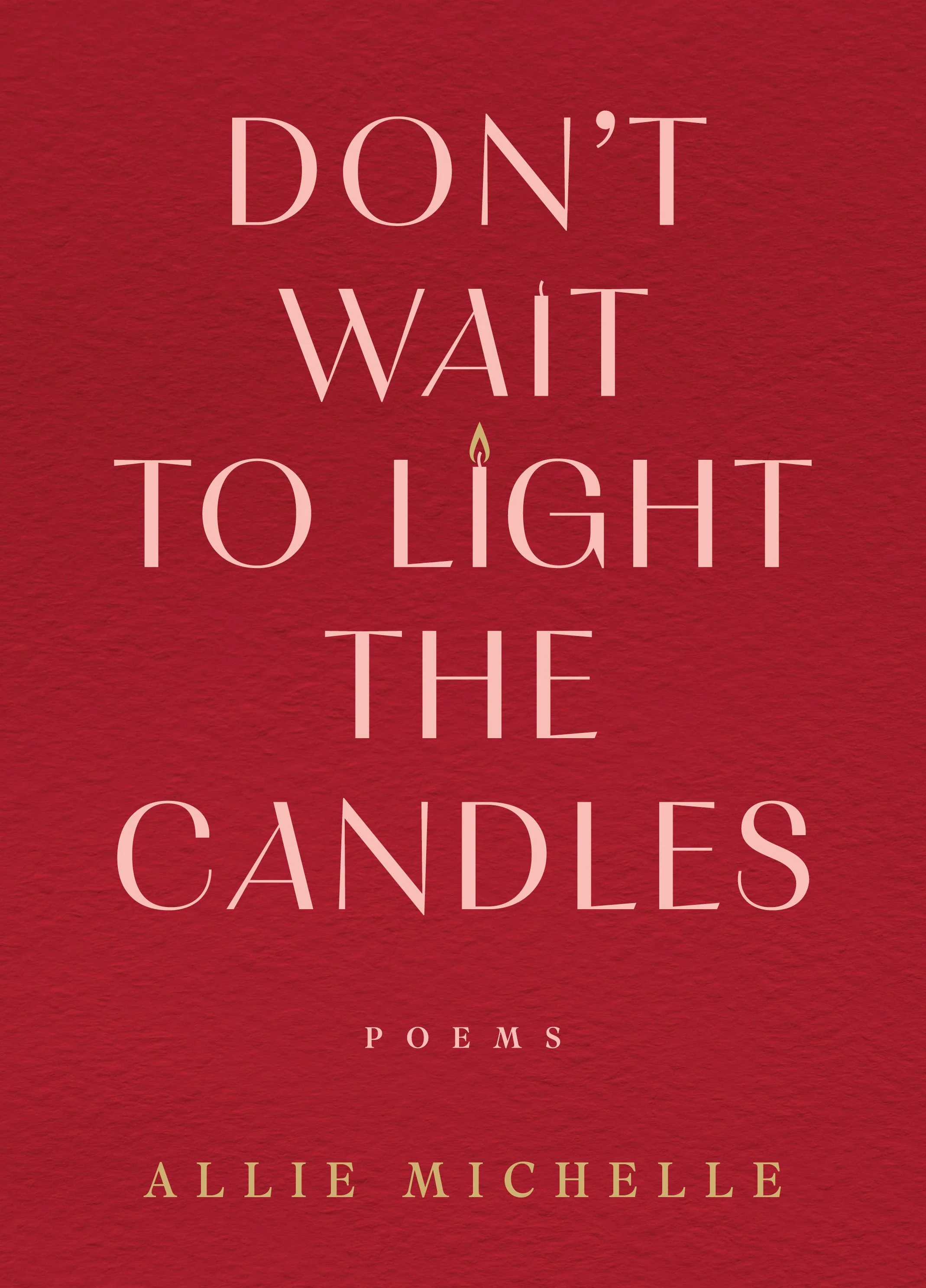 Don't Wait to Light the Candles - Image 2