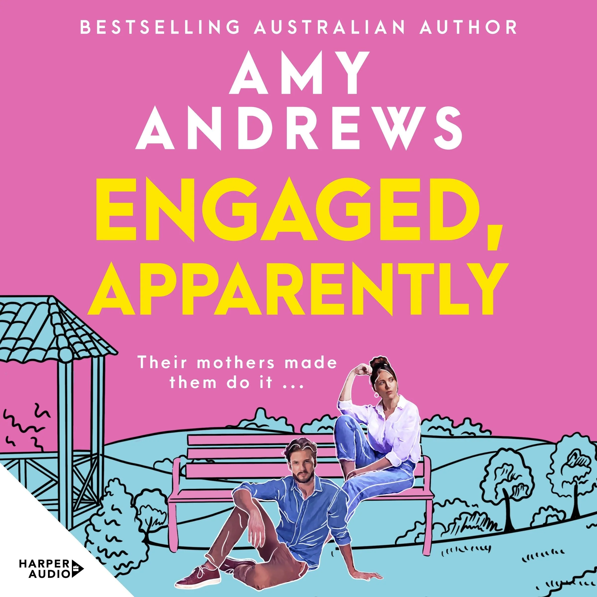 Engaged, Apparently: The new must-read fake dating, friends to lovers romantic comedy of summer 2026 from a bestselling Australian author - Image 2