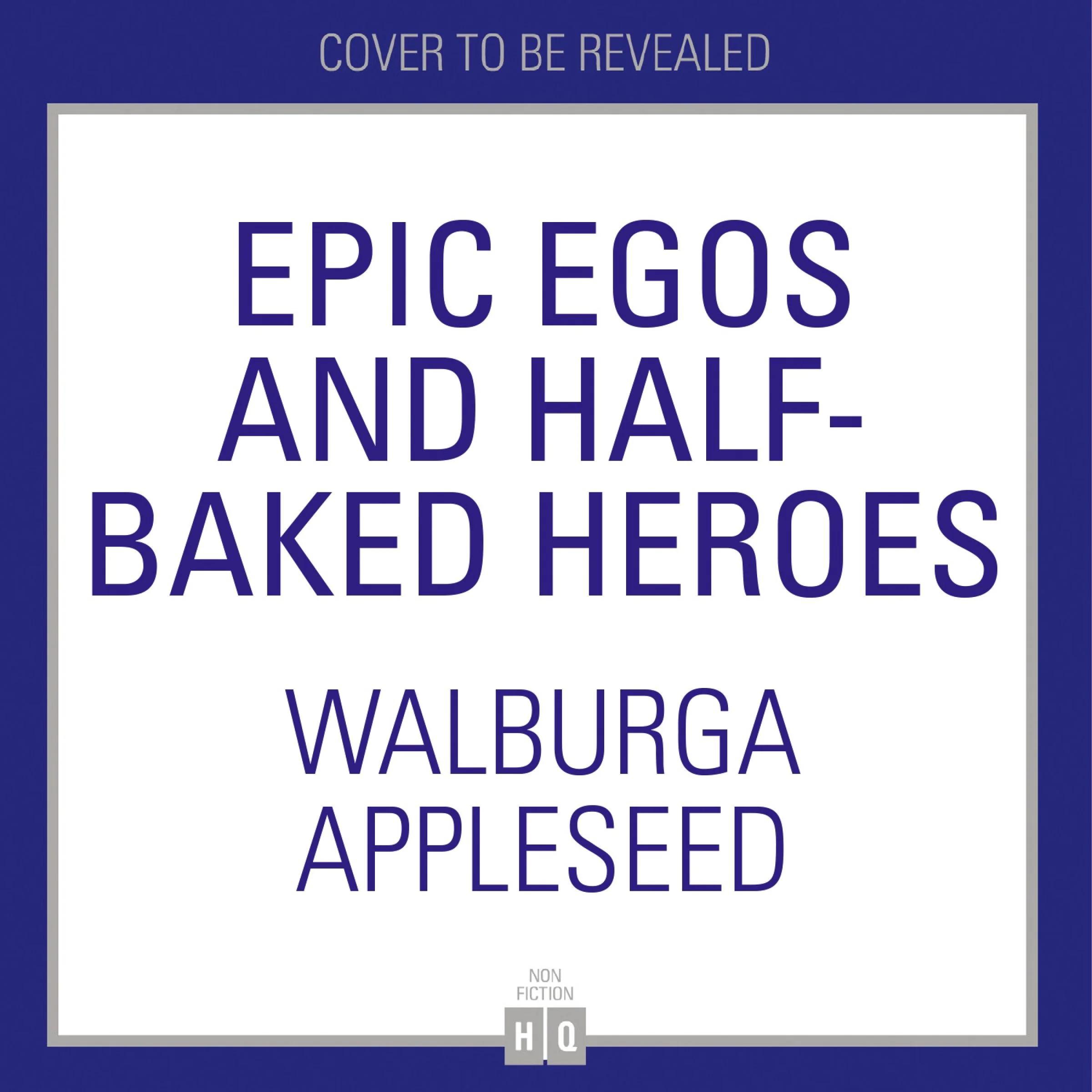 Epic Egos and Half-Baked Heroes - Image 4