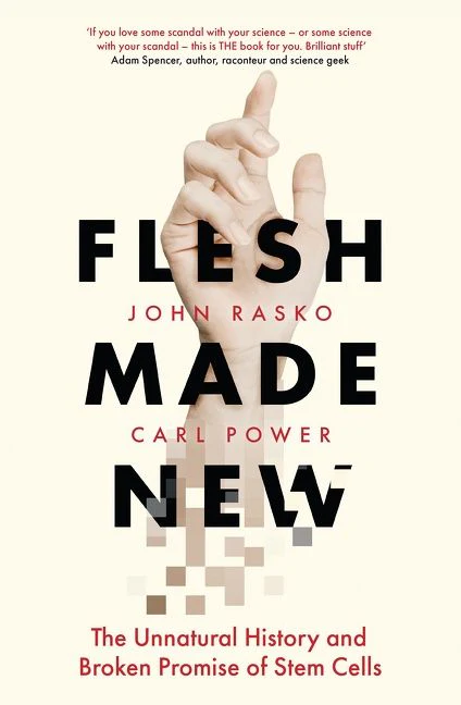 Flesh Made New: The Unnatural History and Broken Promise of Stem Cells - Image 3