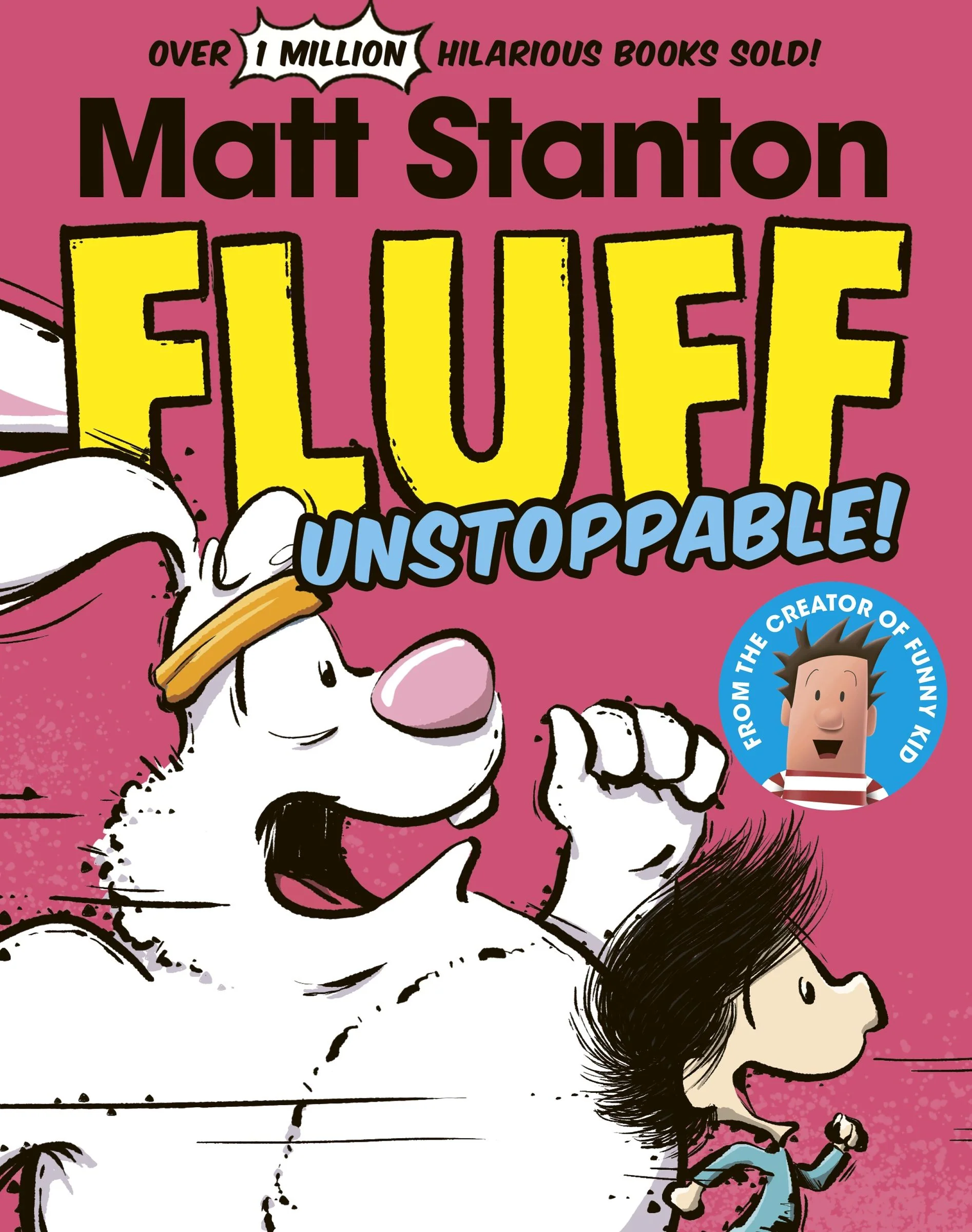 Fluff: Unstoppable! (Fluff, #3) - Image 2