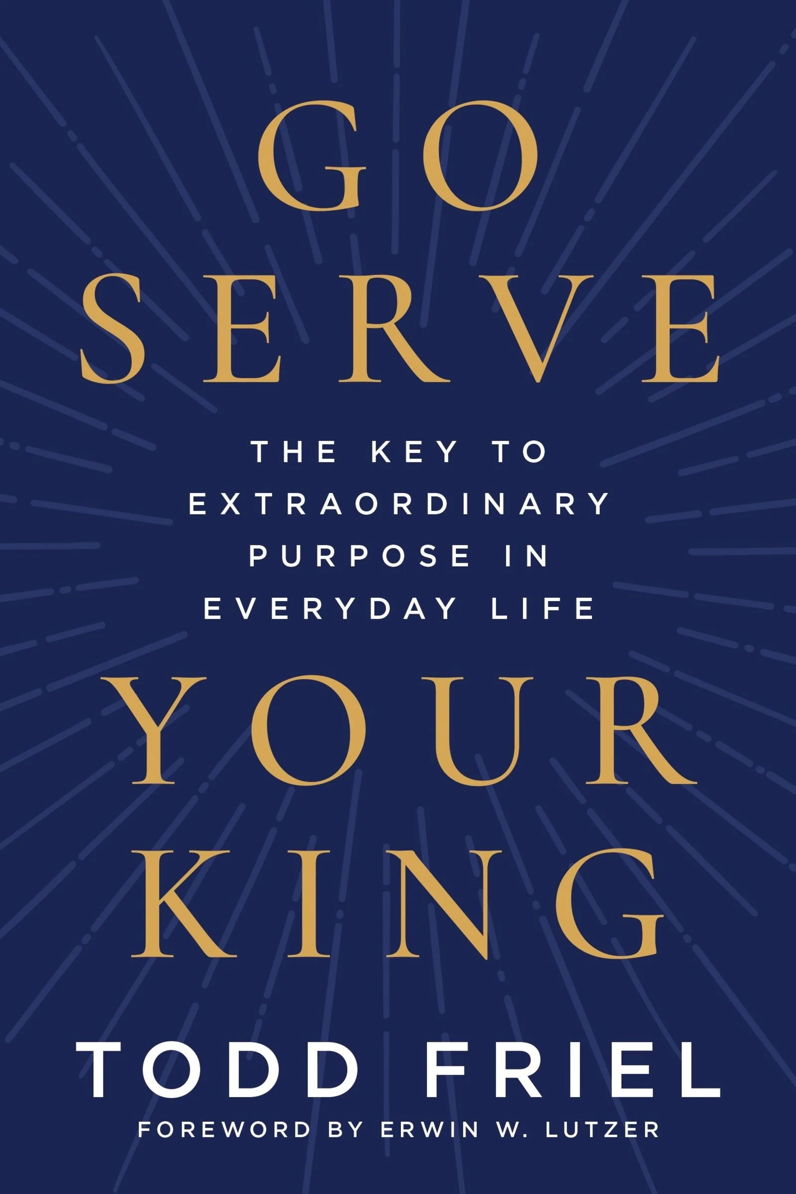 Go Serve Your King - Image 2