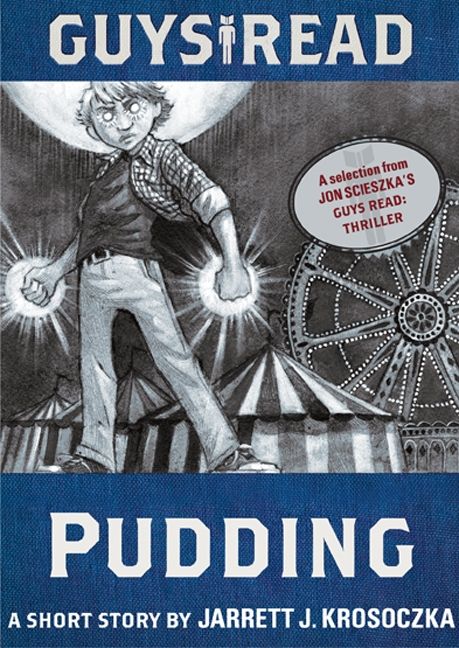 Guys Read: Pudding - Image 2