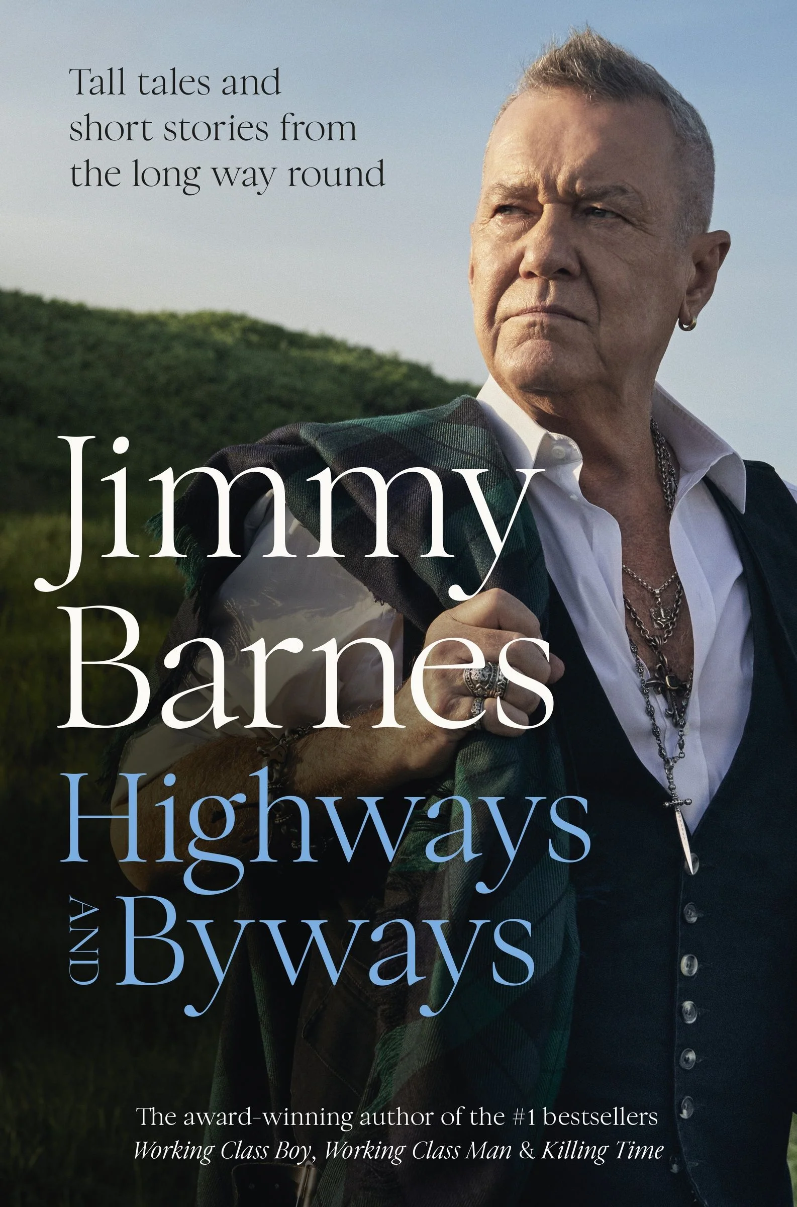 Highways and Byways: Tall tales and short stories from the long way round from Australian rock legend & bestselling author of WORKING CLASS BOY, WORKING CLASS MAN & KILLING TIME - Image 3