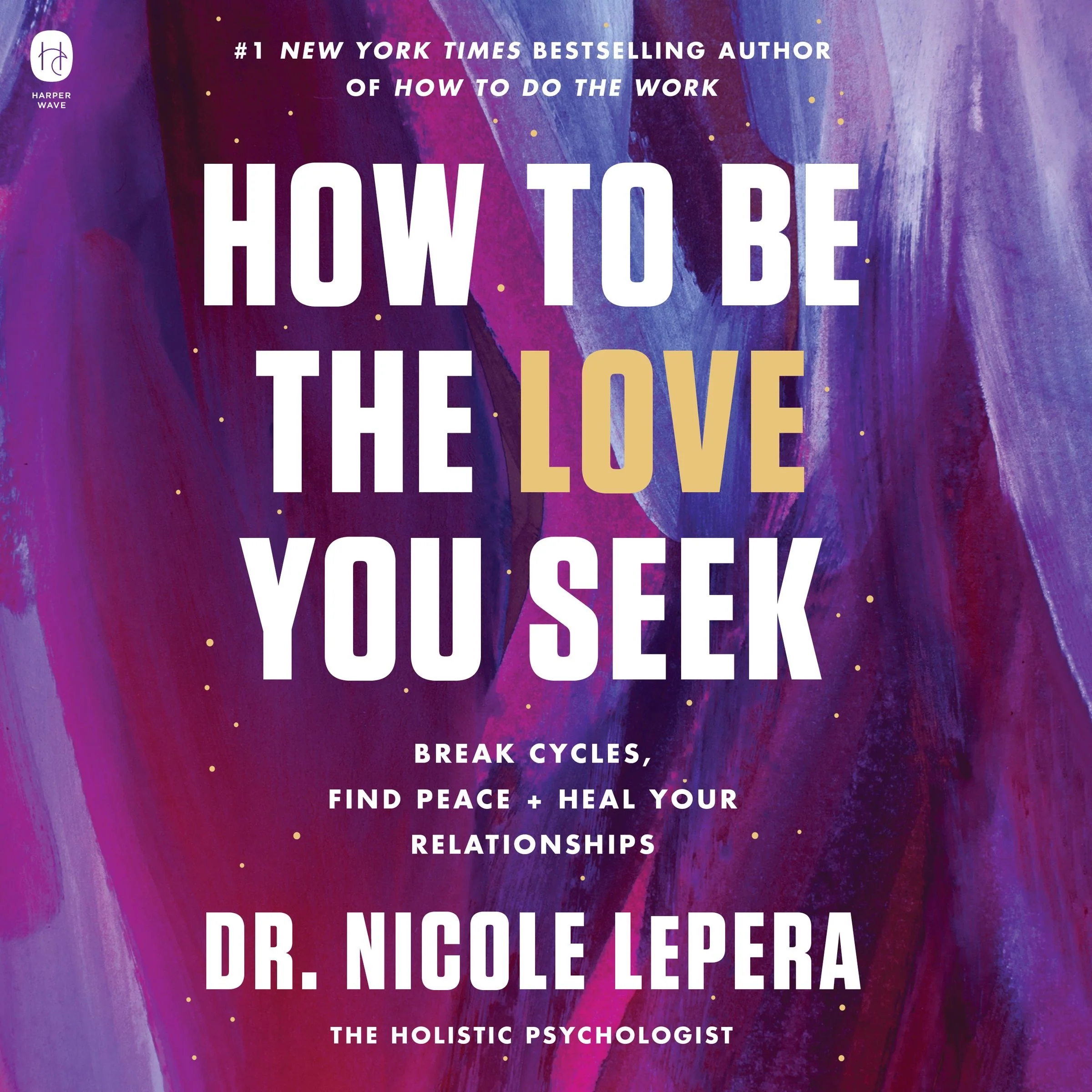How to Be the Love You Seek - Image 4