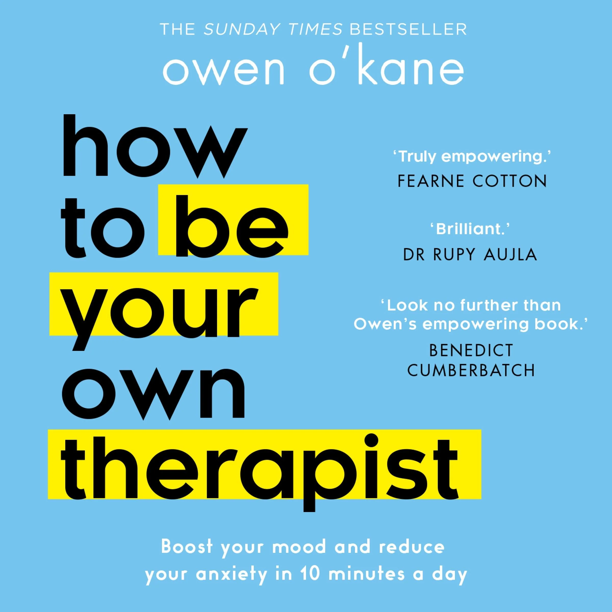 How to Be Your Own Therapist: Boost your mood and reduce your anxiety in 10 minutes a day - Image 6