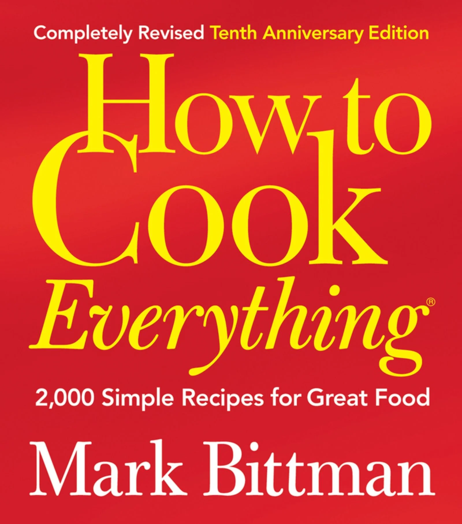 How To Cook Everything: - Image 2