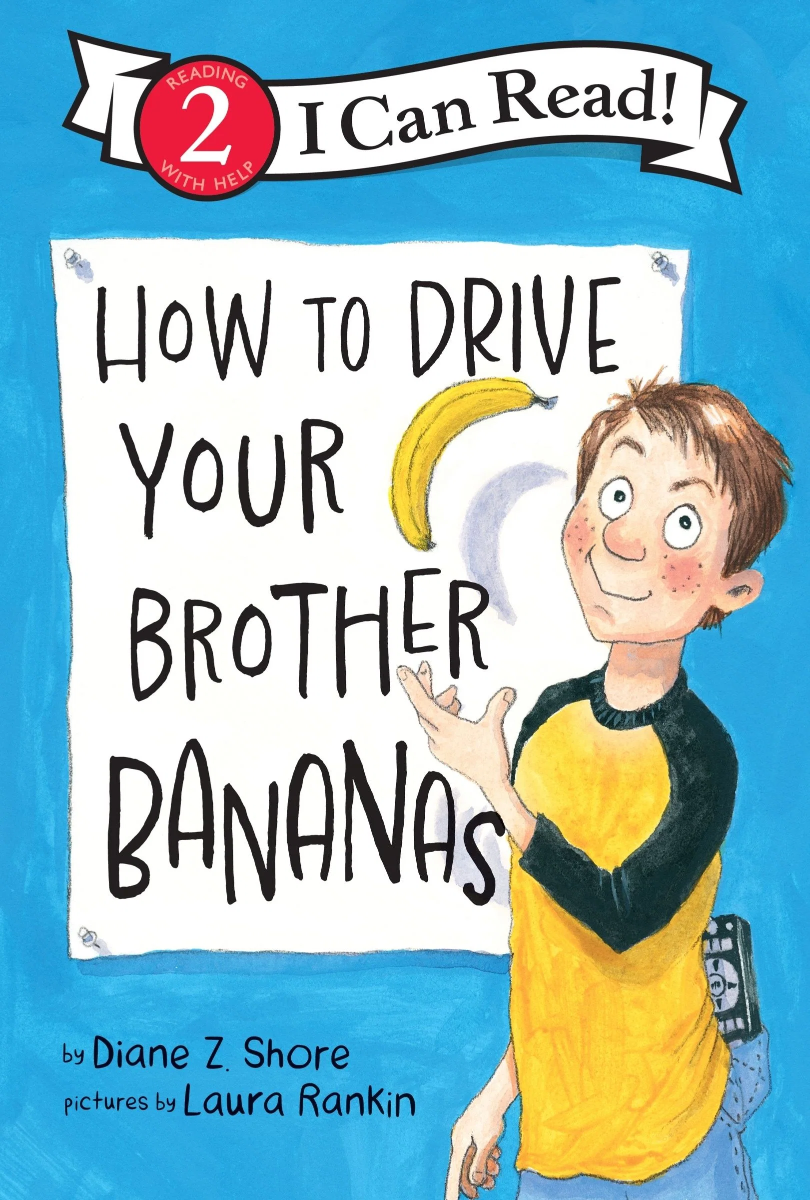 How to Drive Your Brother Bananas - Image 2