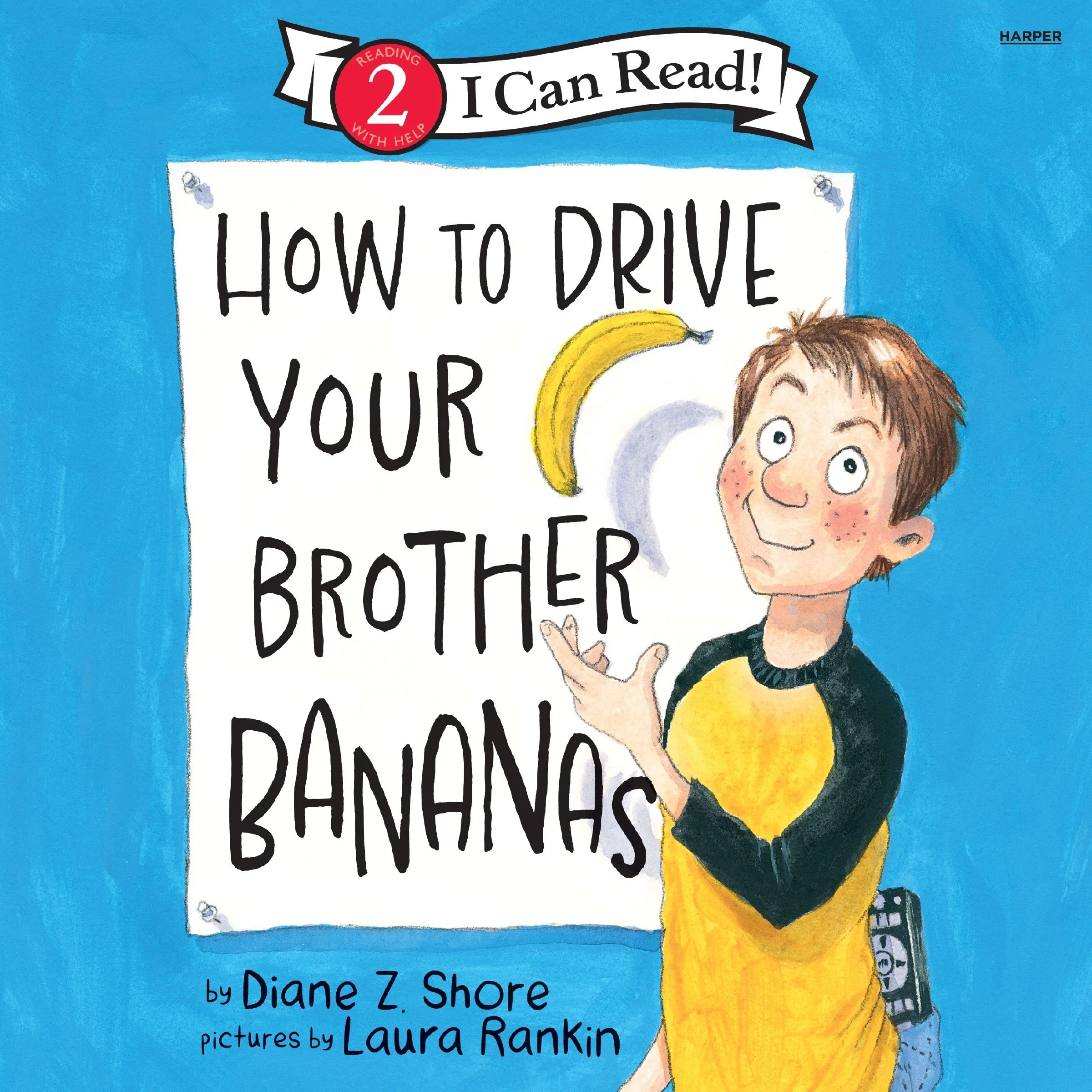 How to Drive Your Brother Bananas - Image 4
