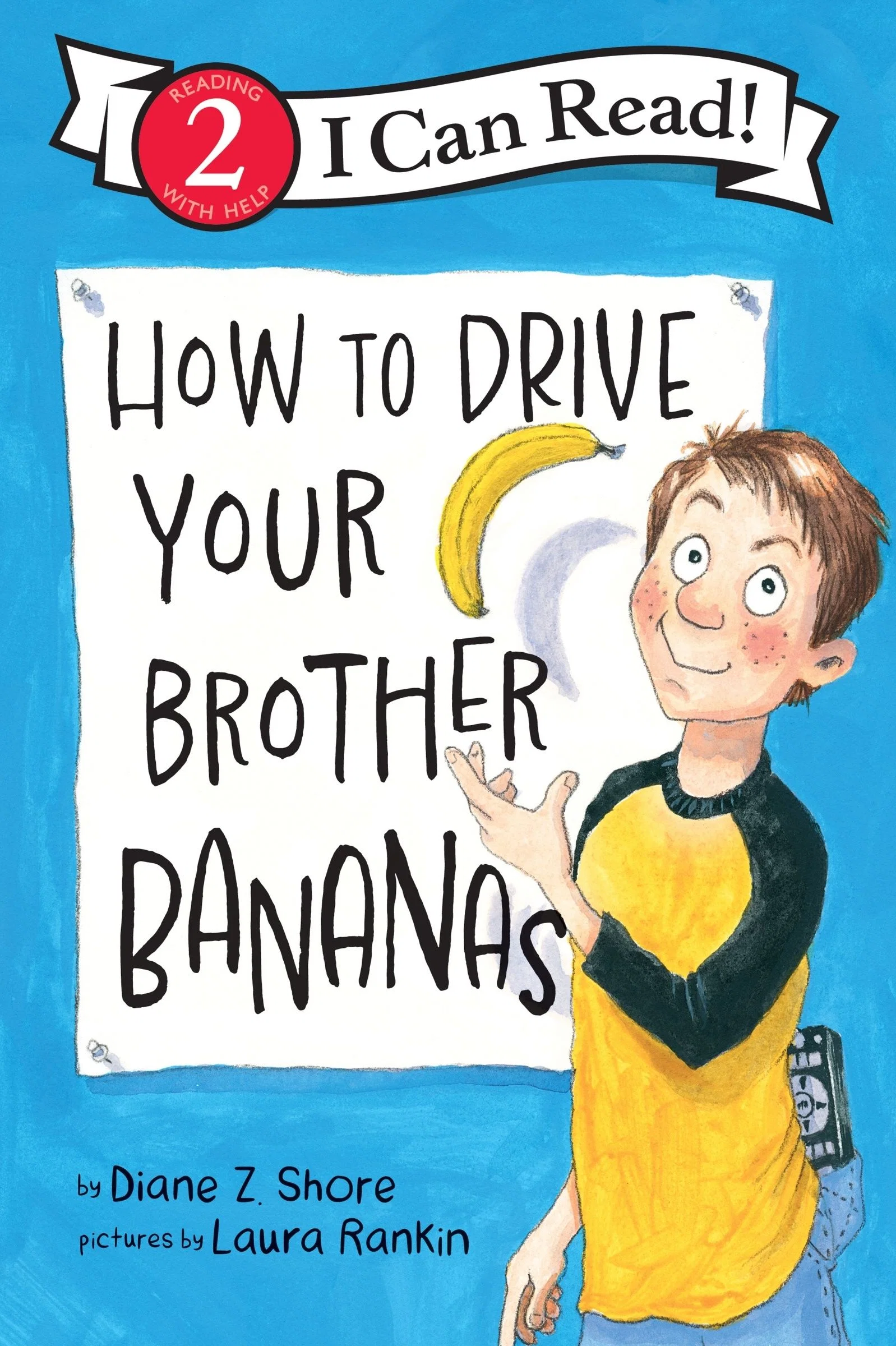 How to Drive Your Brother Bananas - Image 5