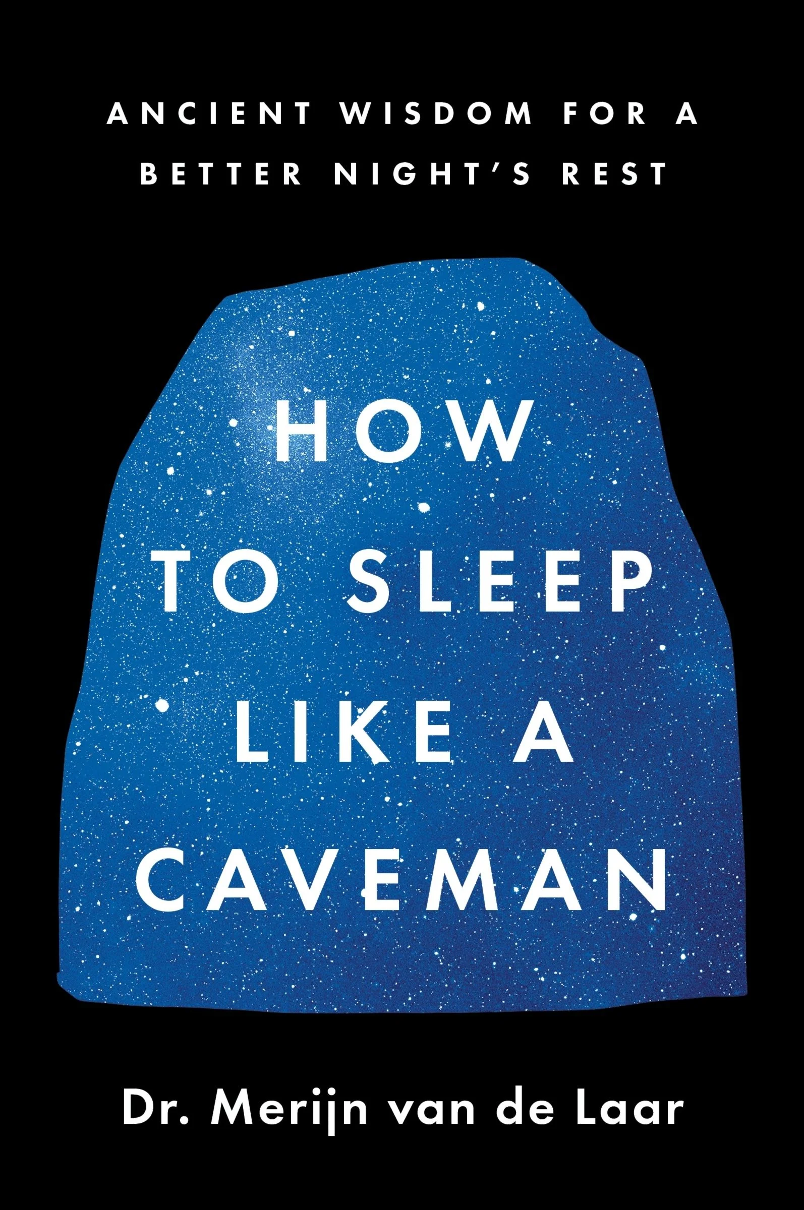 How to Sleep Like a Caveman - Image 5
