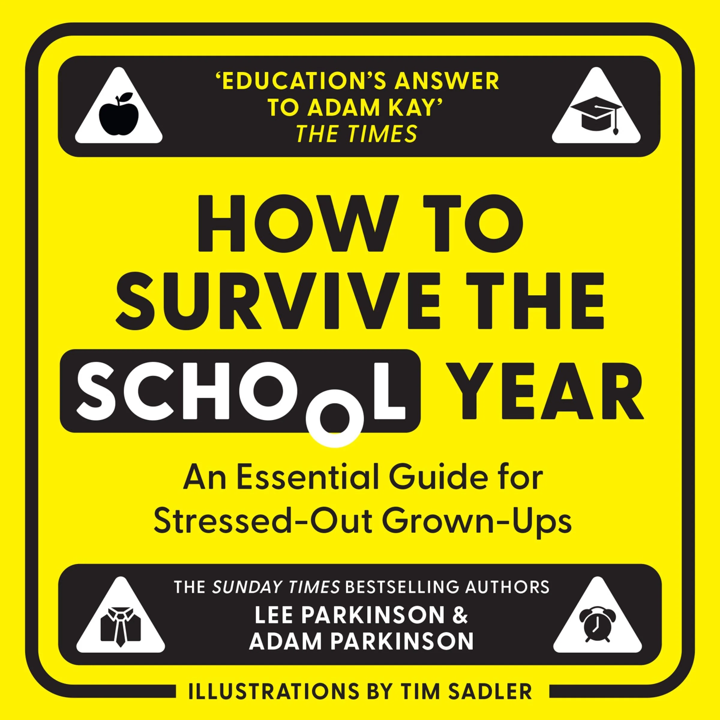 How to Survive the School Year: An essential guide for stressed-out grown-ups - Image 8