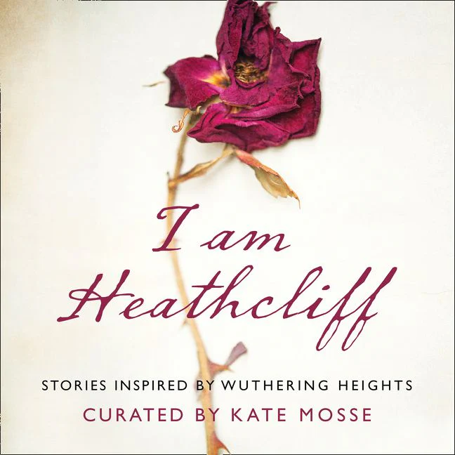 I Am Heathcliff: Stories Inspired by Wuthering Heights - Image 2