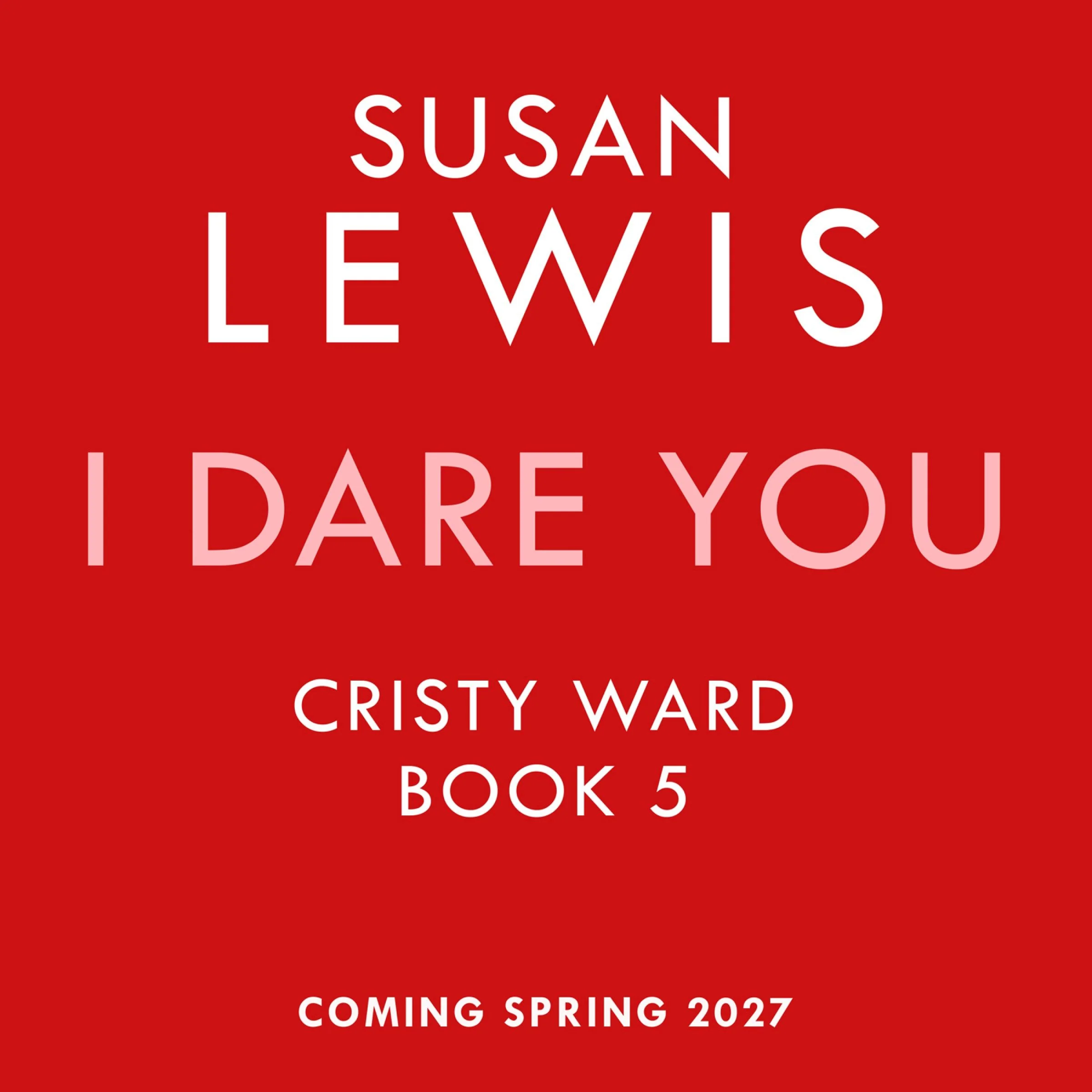 I Dare You (Cristy Ward thriller) - Image 3