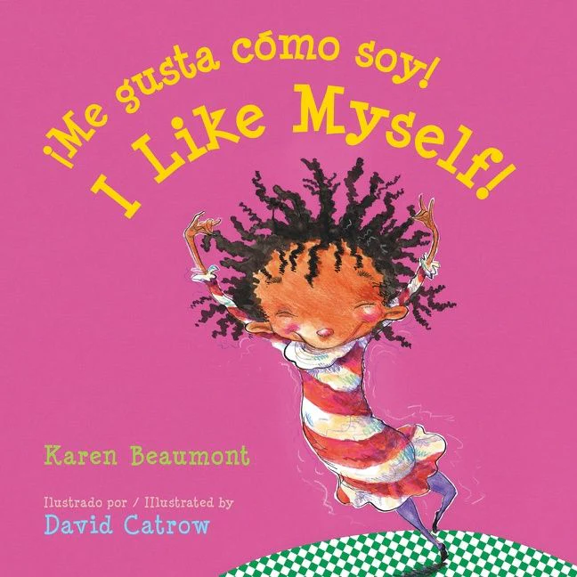 I Like Myself!/¡Me gusta cómo soy! - Image 2