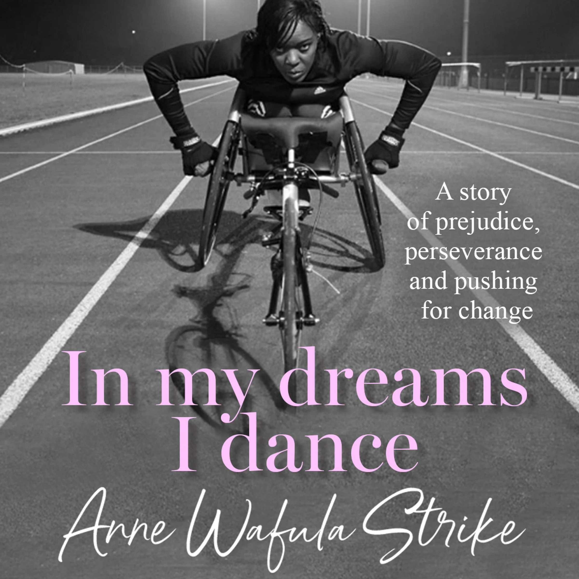 In My Dreams I Dance: A story of prejudice, perseverance and pushing for change - Image 2