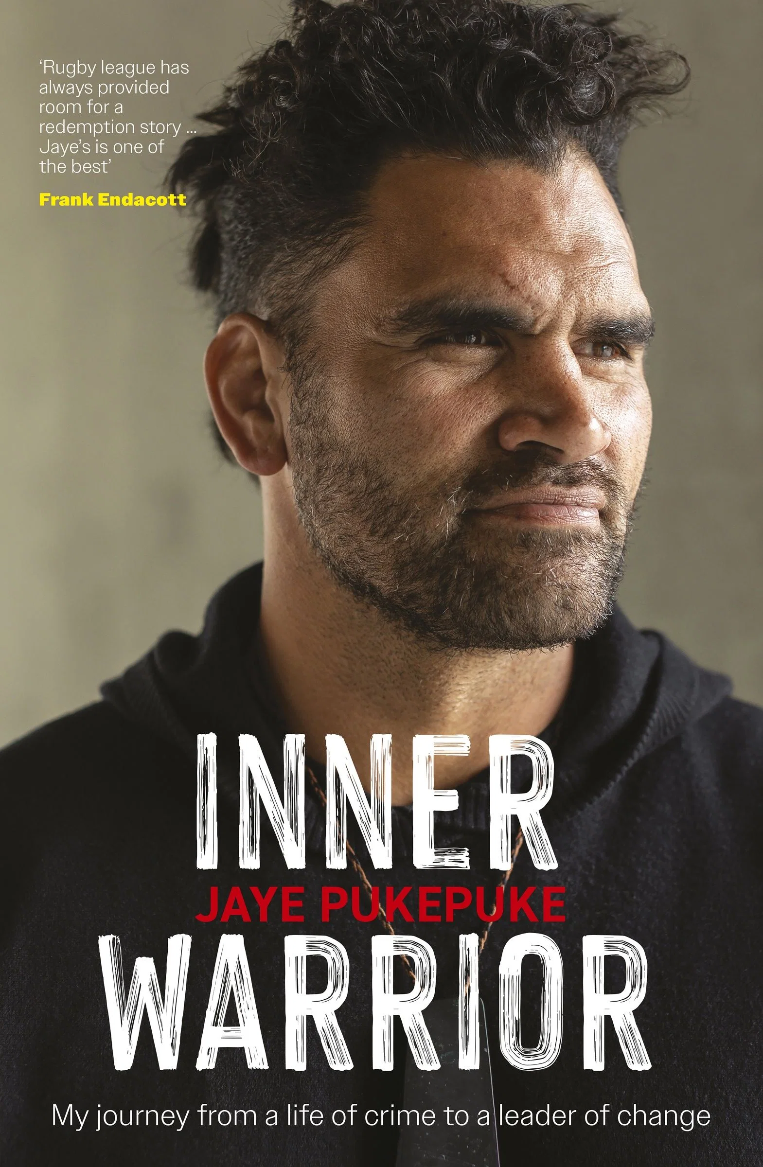 Inner Warrior: An inspiring new memoir about redemption and second chances from the former rugby league player - Image 2