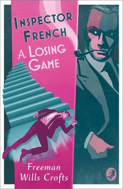 Inspector French: A Losing Game (Inspector French, Book 18) - Image 2
