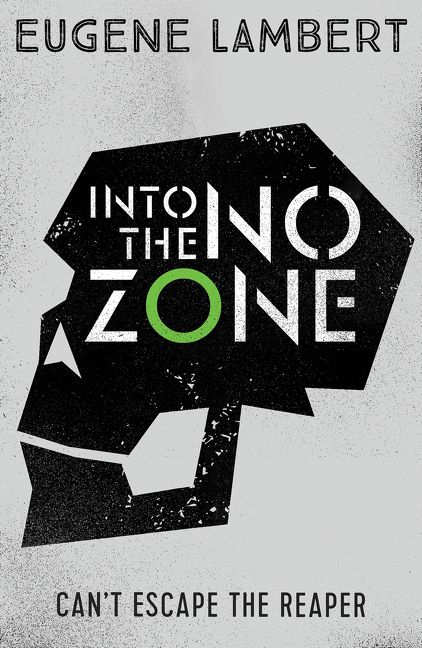 Into the No-Zone (Sign of One trilogy) - Image 2