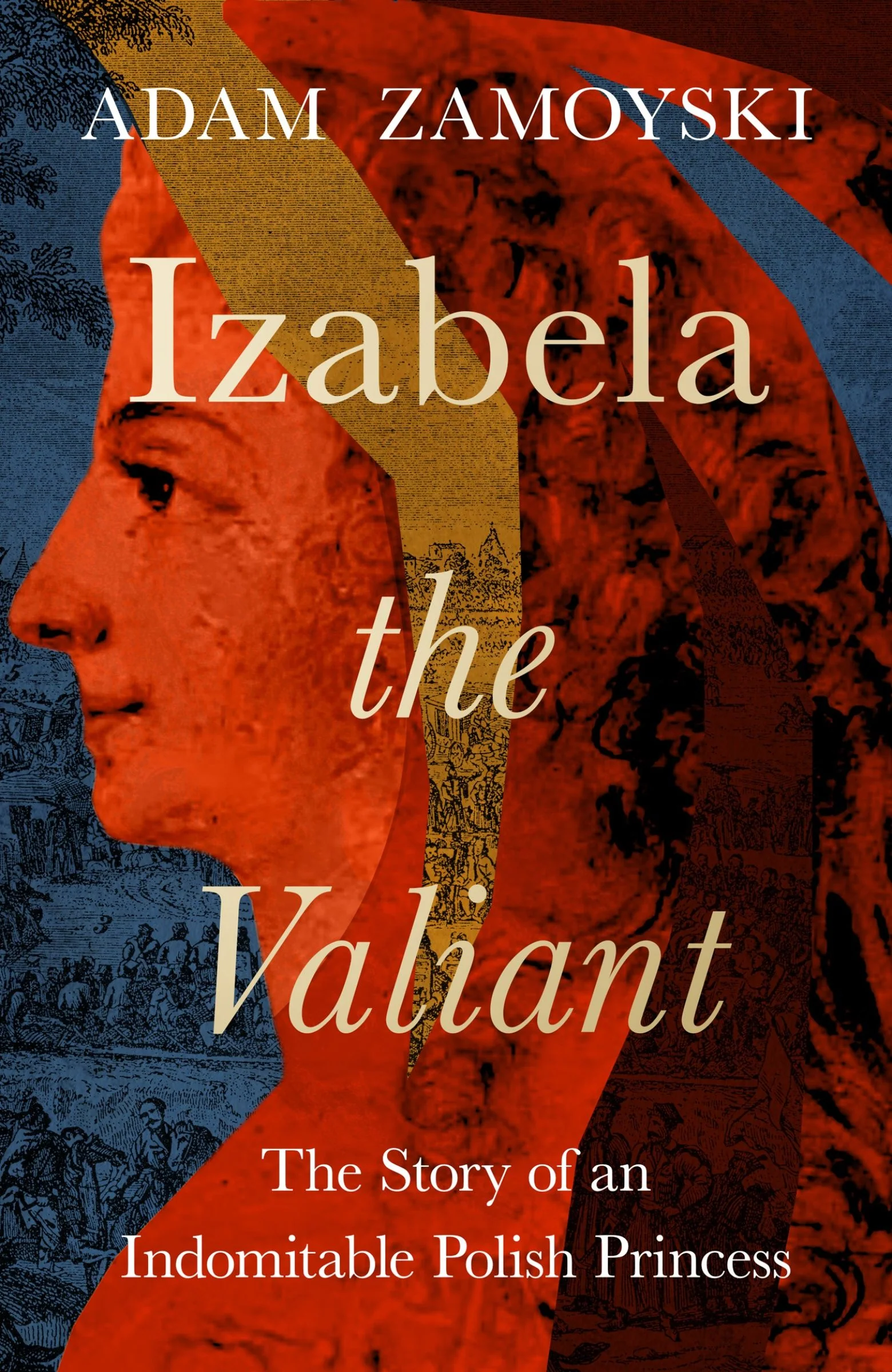 Izabela the Valiant: The Story of an Indomitable Polish Princess - Image 3