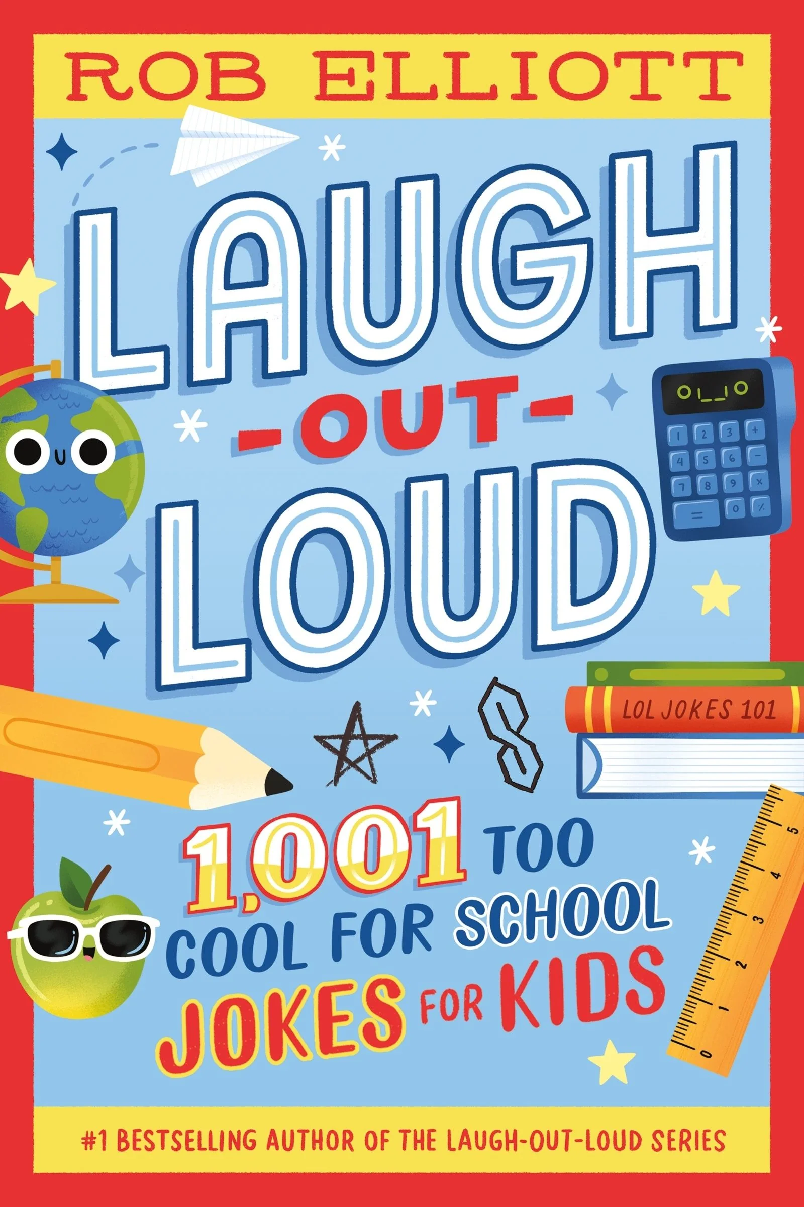 Laugh-Out-Loud: 1,001 Too Cool for School Jokes - Image 3
